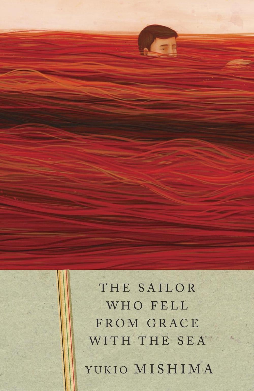 The Sailor Who Fell from Grace with the Sea by Yukio Mishima - ISBN: 9780679750154