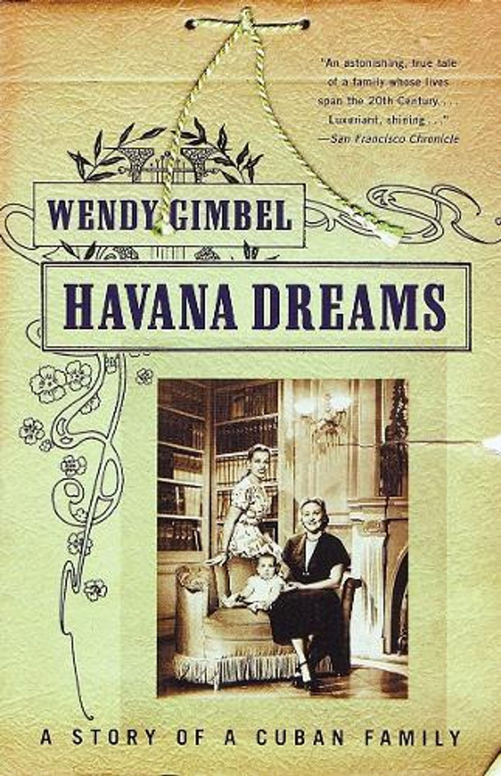 Havana Dreams by Wendy Gimbel - ISBN: 9780679750703
