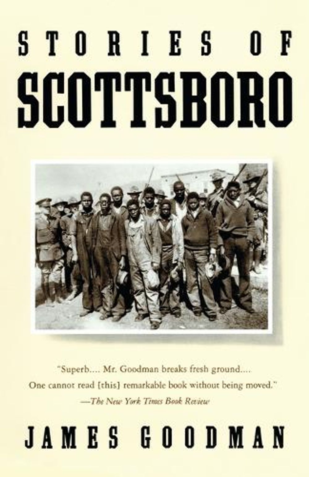 Stories of Scottsboro by James Goodman - ISBN: 9780679761594