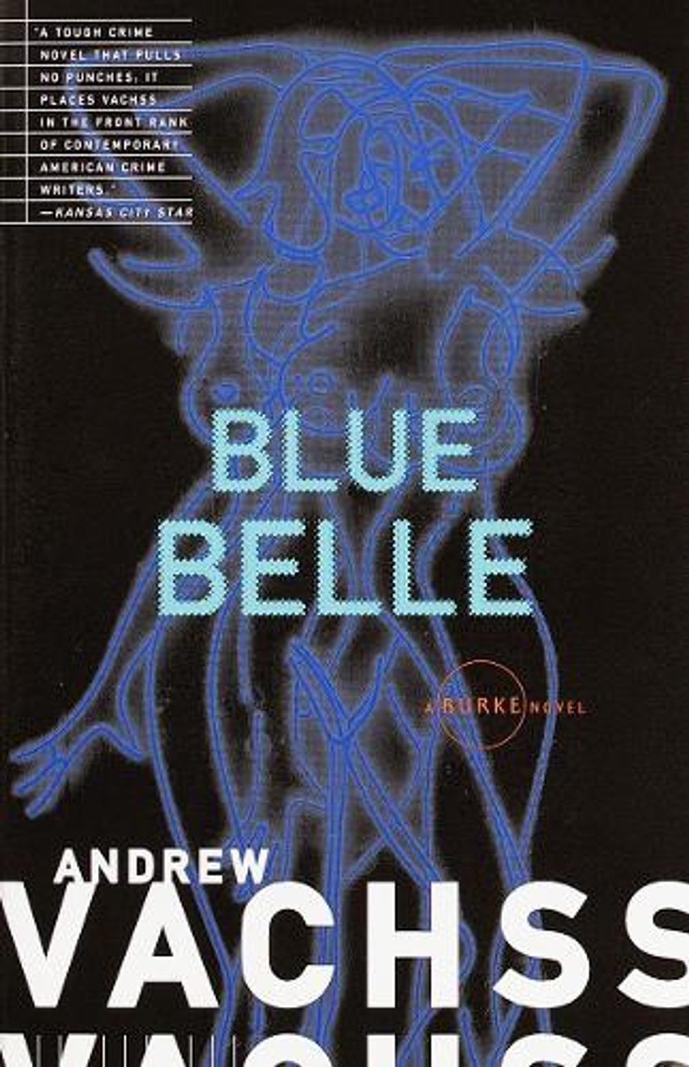 Blue Belle by Andrew Vachss - ISBN: 9780679761686