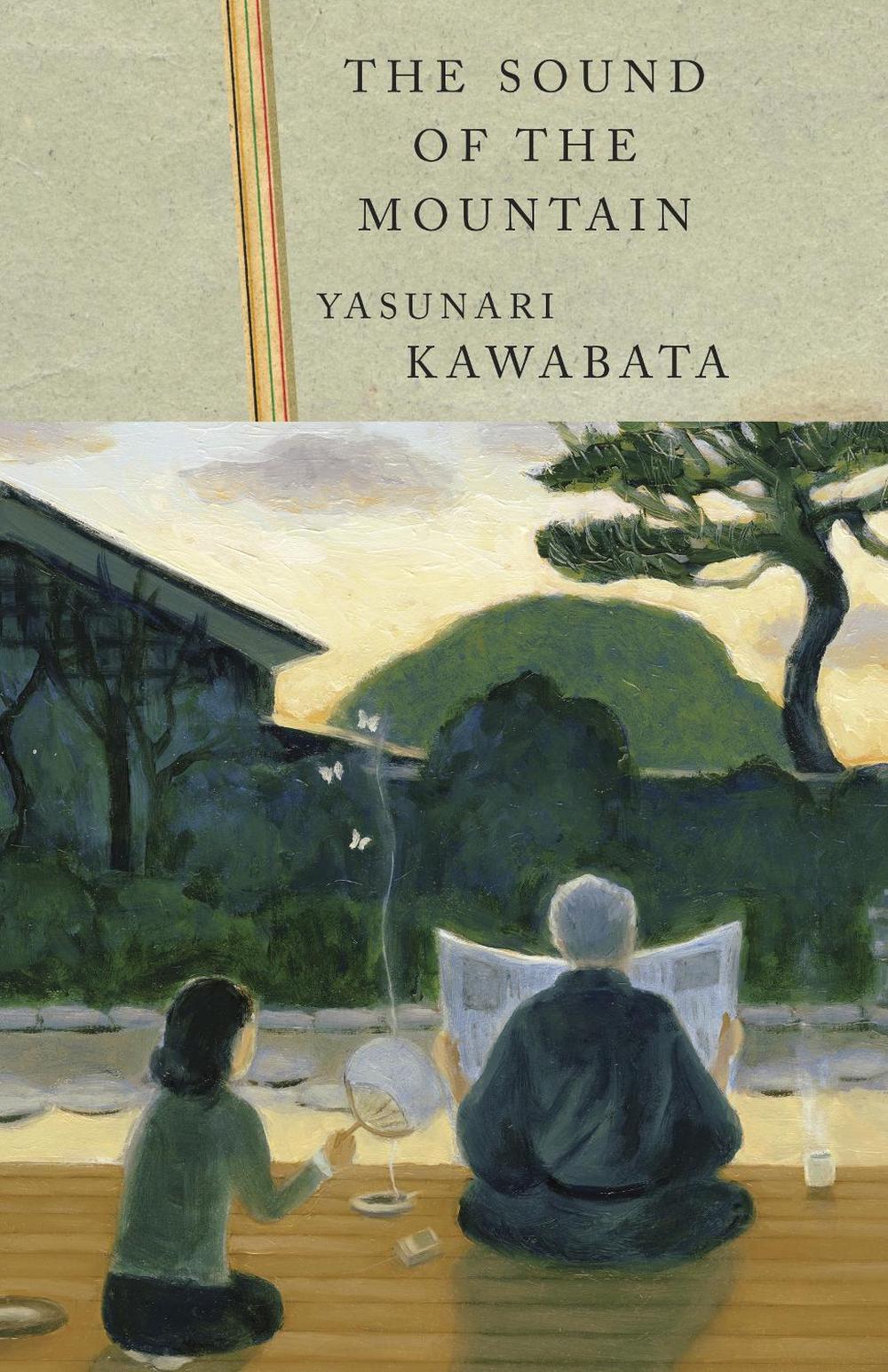 The Sound of the Mountain (National Book Award Winner) by Yasunari Kawabata - ISBN: 9780679762645