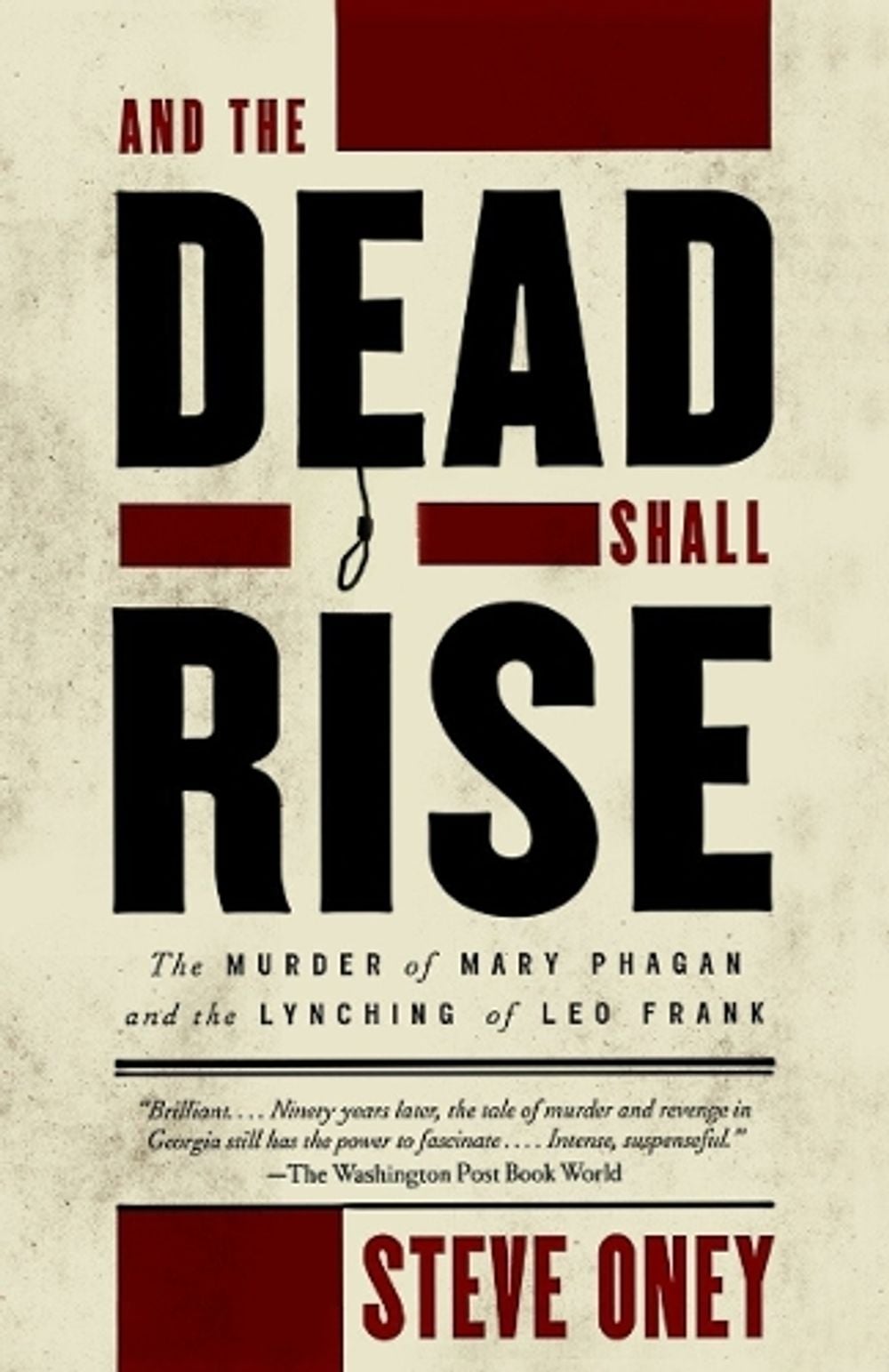 And the Dead Shall Rise by Steve Oney - ISBN: 9780679764236