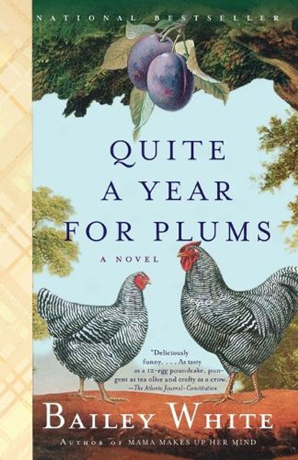 Quite a Year for Plums by Bailey White - ISBN: 9780679764922