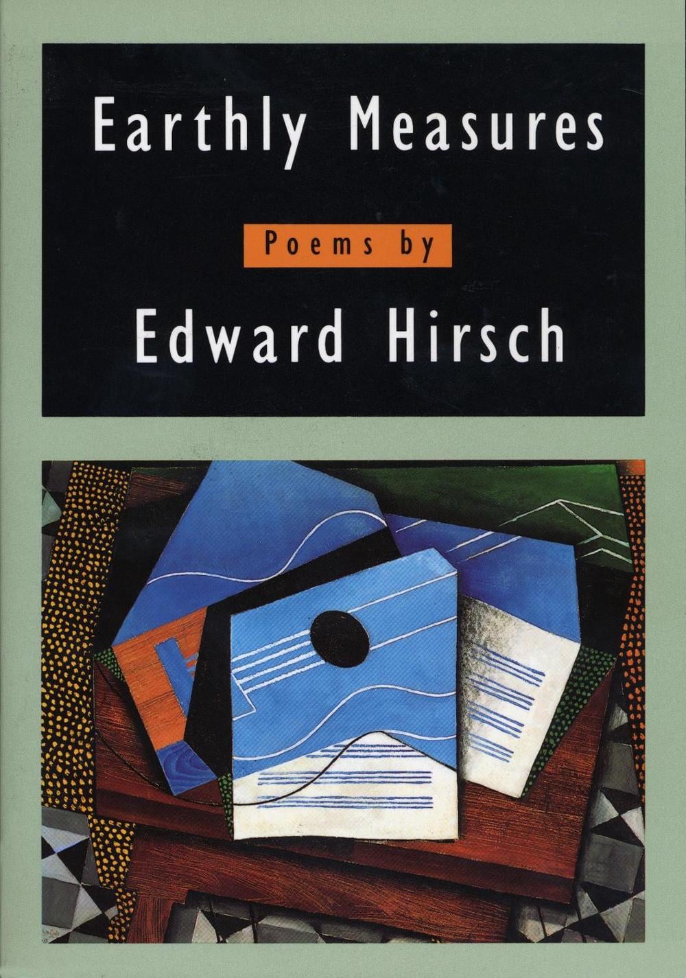 Earthly Measures by Edward Hirsch - ISBN: 9780679765660