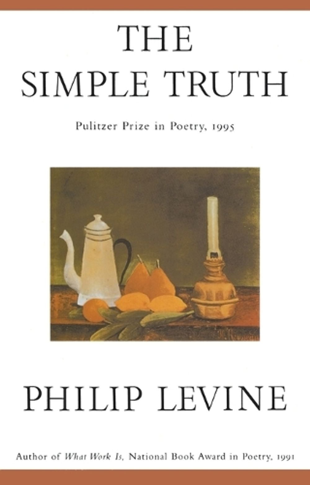 The Simple Truth by Philip Levine - ISBN: 9780679765844
