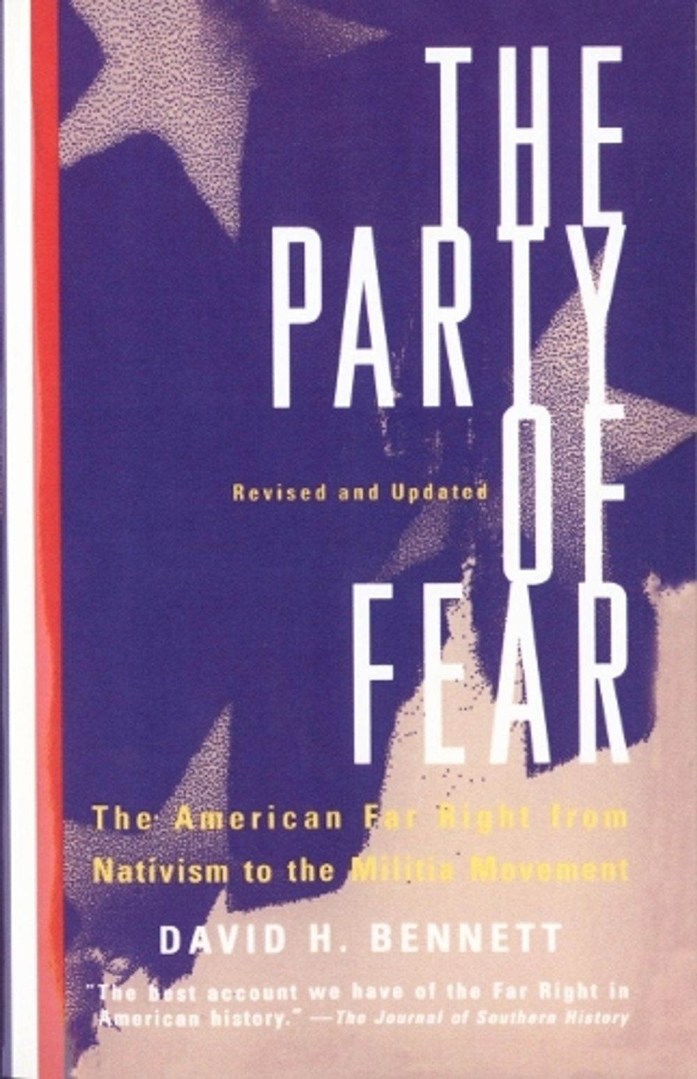 The Party of Fear by David H. Bennett - ISBN: 9780679767213