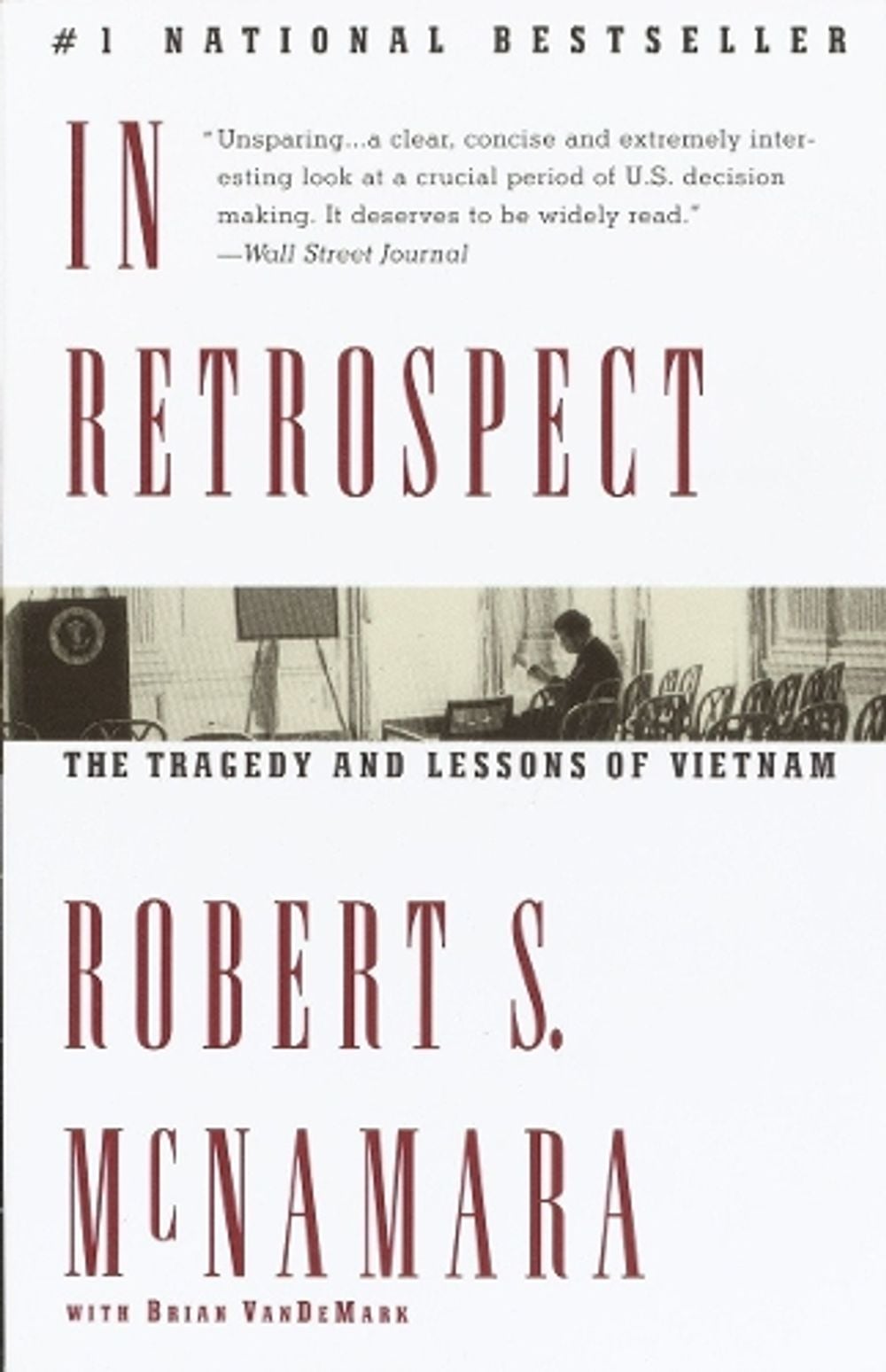 In Retrospect by Robert S. McNamara - ISBN: 9780679767497