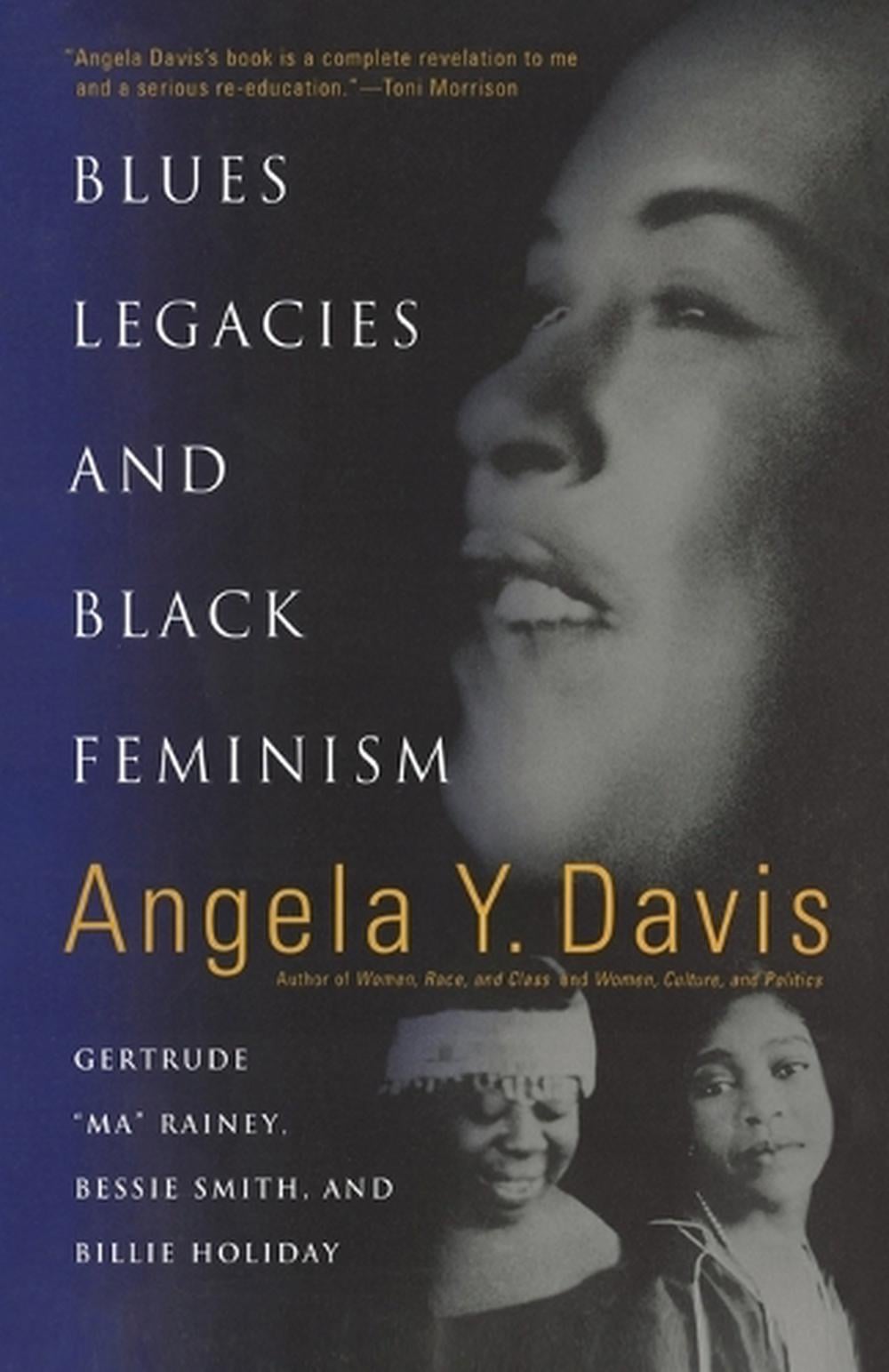 Blues Legacies And Black Feminism by Angela Y. Davis - ISBN: 9780679771265
