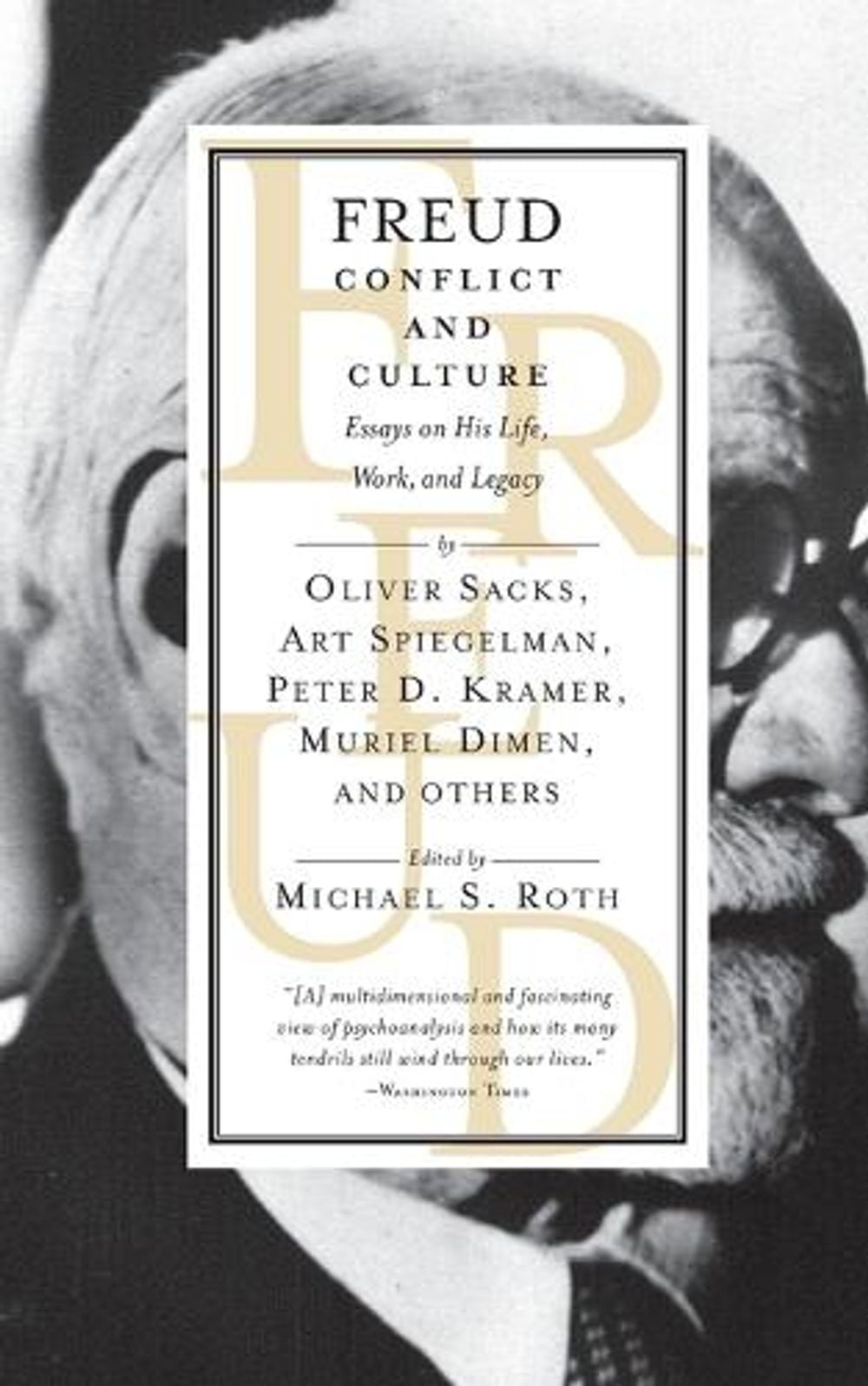 Freud: Conflict and Culture by Michael Roth - ISBN: 9780679772927