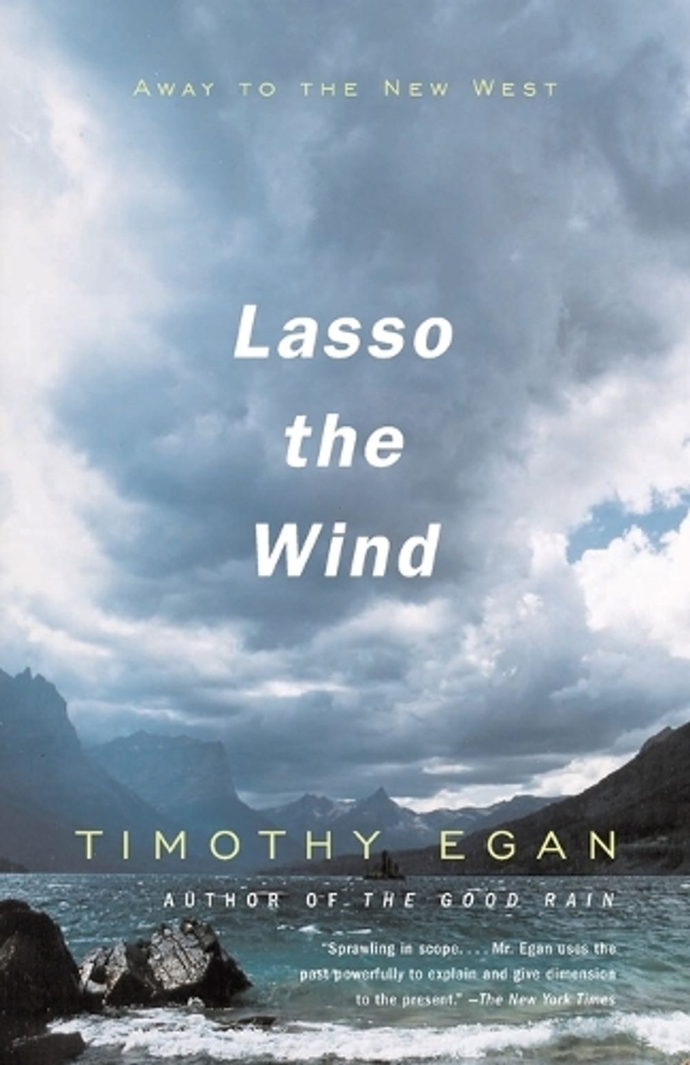 Lasso the Wind by Timothy Egan - ISBN: 9780679781820