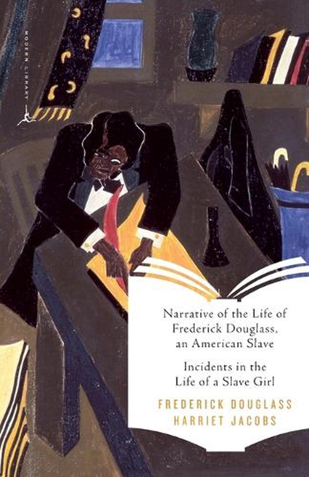 Narrative of the Life of Frederick Douglass, an American Slave & Incidents in the Life of a Slave Girl by Frederick Douglass - ISBN: 9780679783282