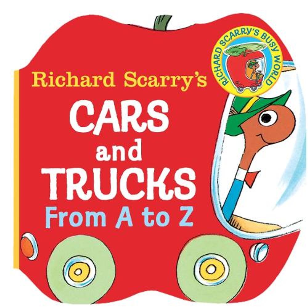 Richard Scarry's Cars and Trucks from A to Z by Richard Scarry - ISBN: 9780679806639
