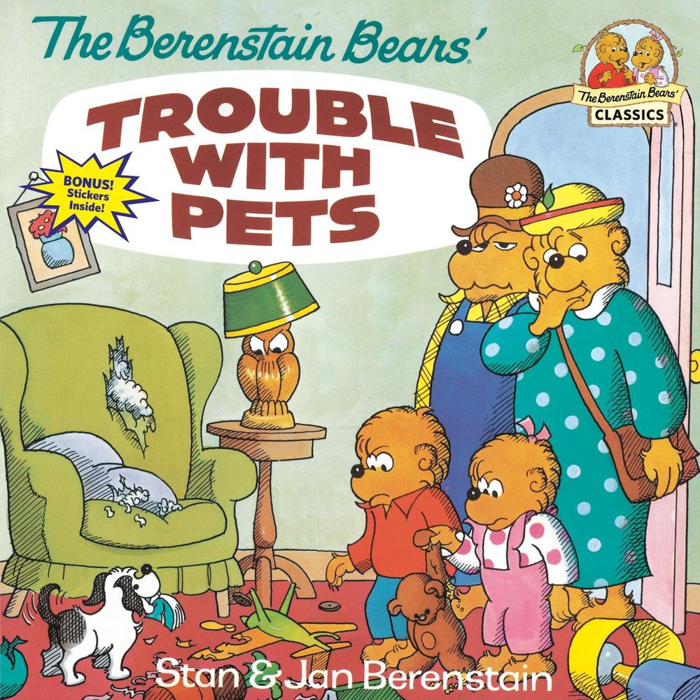 The Berenstain Bears' Trouble with Pets by Stan Berenstain - ISBN: 9780679808480