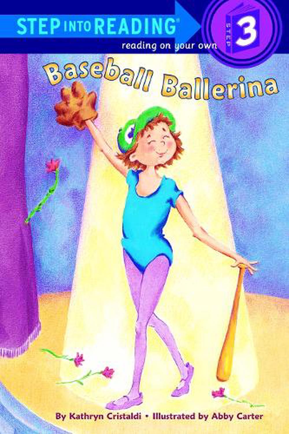 Baseball Ballerina by Kathryn Cristaldi - ISBN: 9780679817345