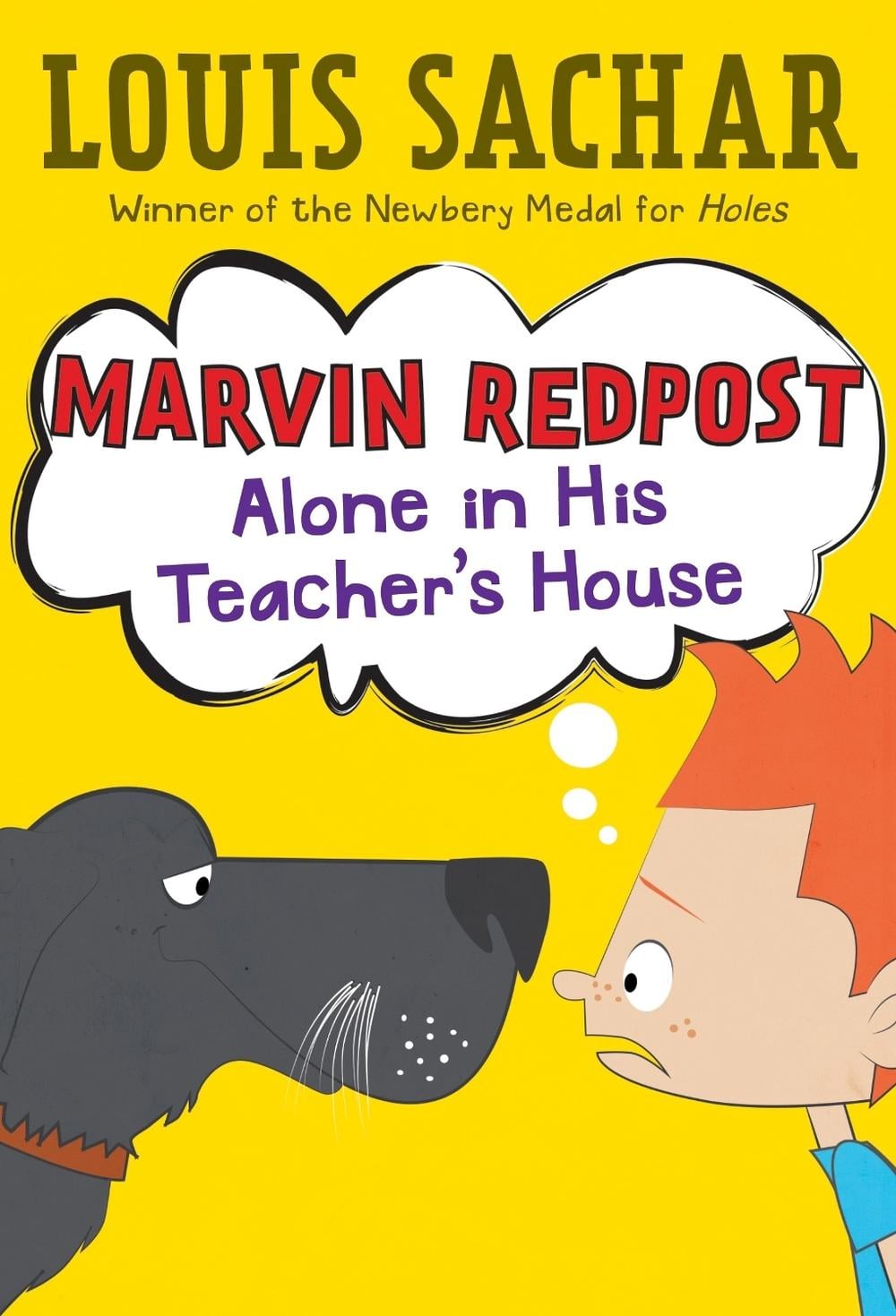 Marvin Redpost #4: Alone in His Teacher's House by Louis Sachar - ISBN: 9780679819493