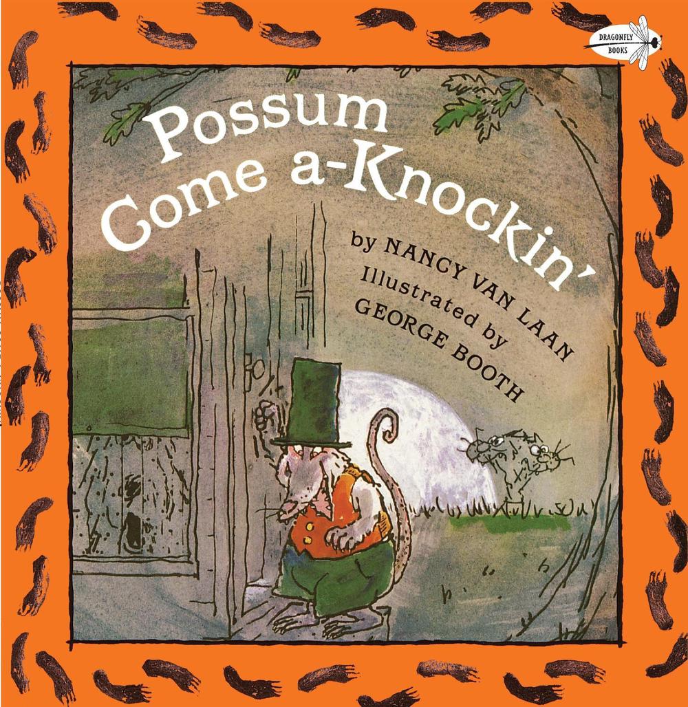 Possum Come A-Knockin' by Nancy Van Laan - ISBN: 9780679834687