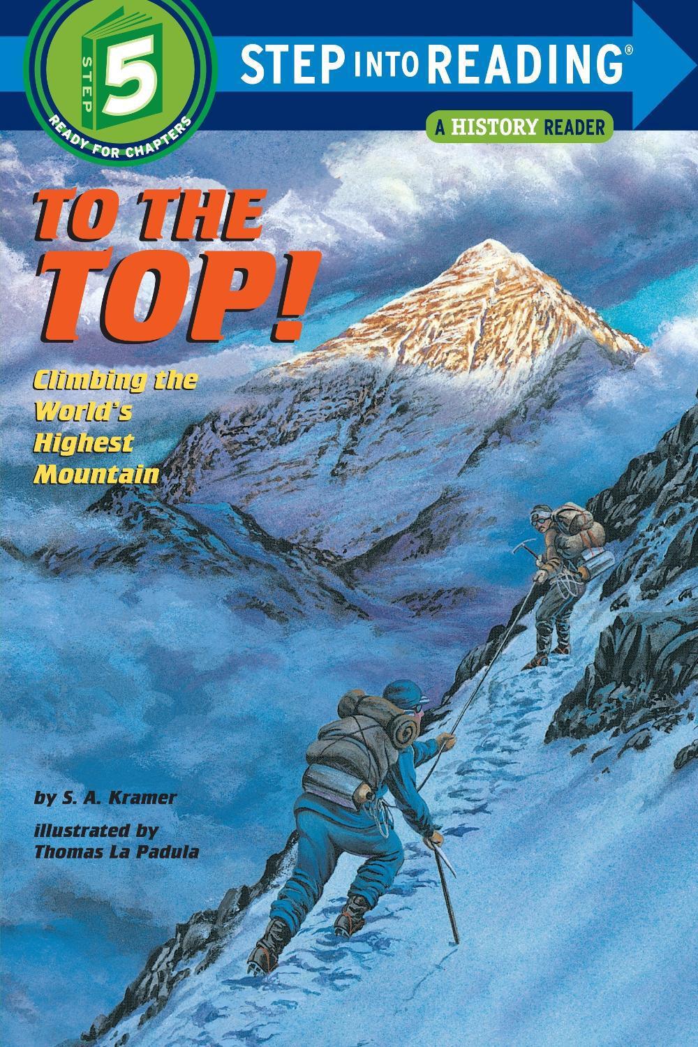 Step Into Reading- To The Top by Sydelle A. Kramer - ISBN: 9780679838852