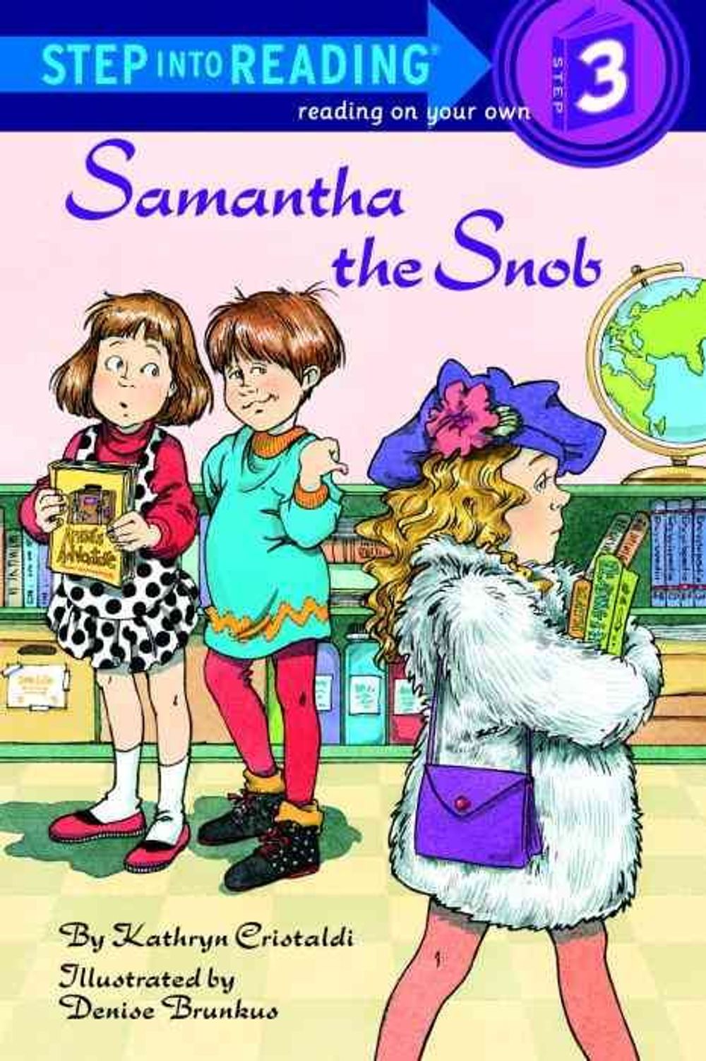 Samantha the Snob by Kathryn Cristaldi - ISBN: 9780679846406