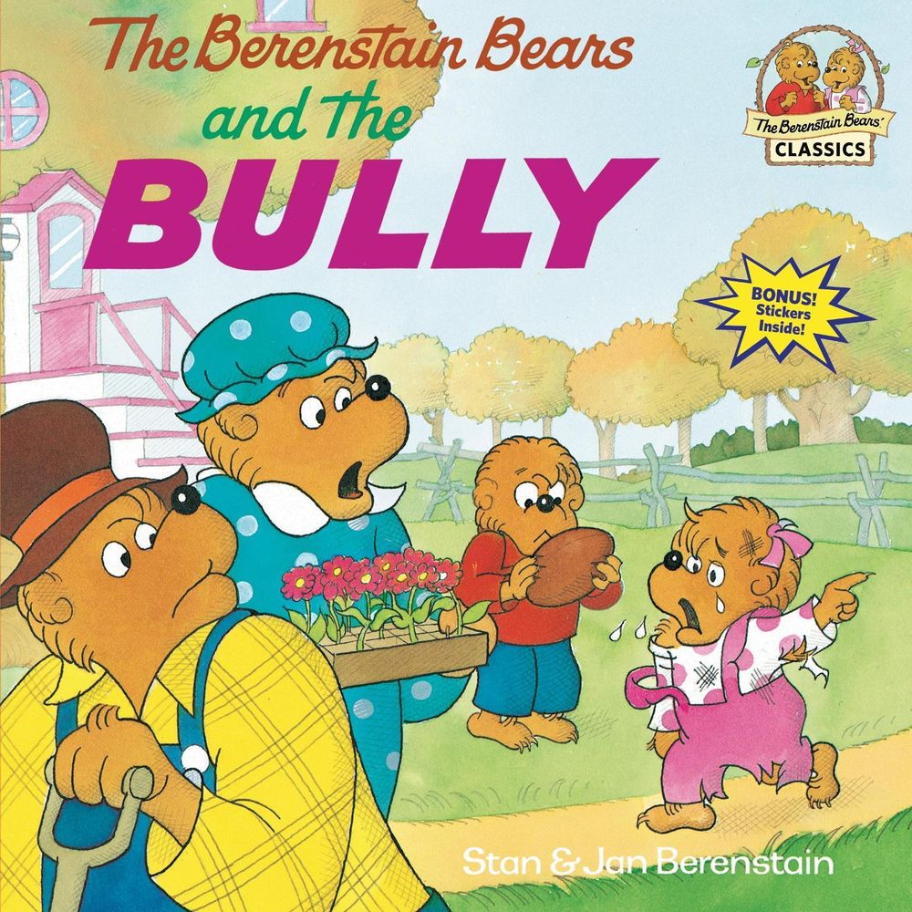 The Berenstain Bears and the Bully by Stan Berenstain - ISBN: 9780679848059