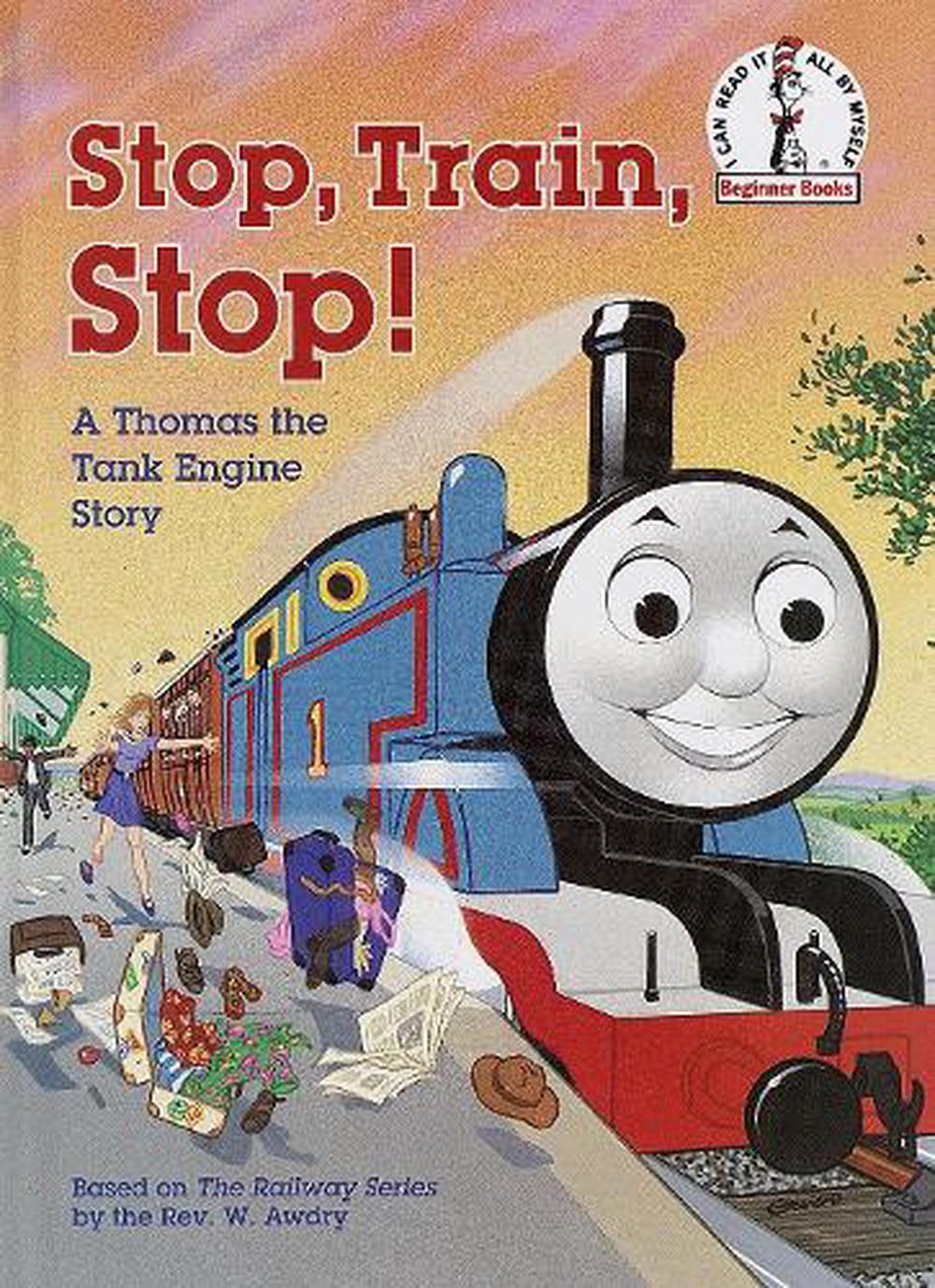 Stop, Train, Stop! a Thomas the Tank Engine Story (Thomas & Friends) by
