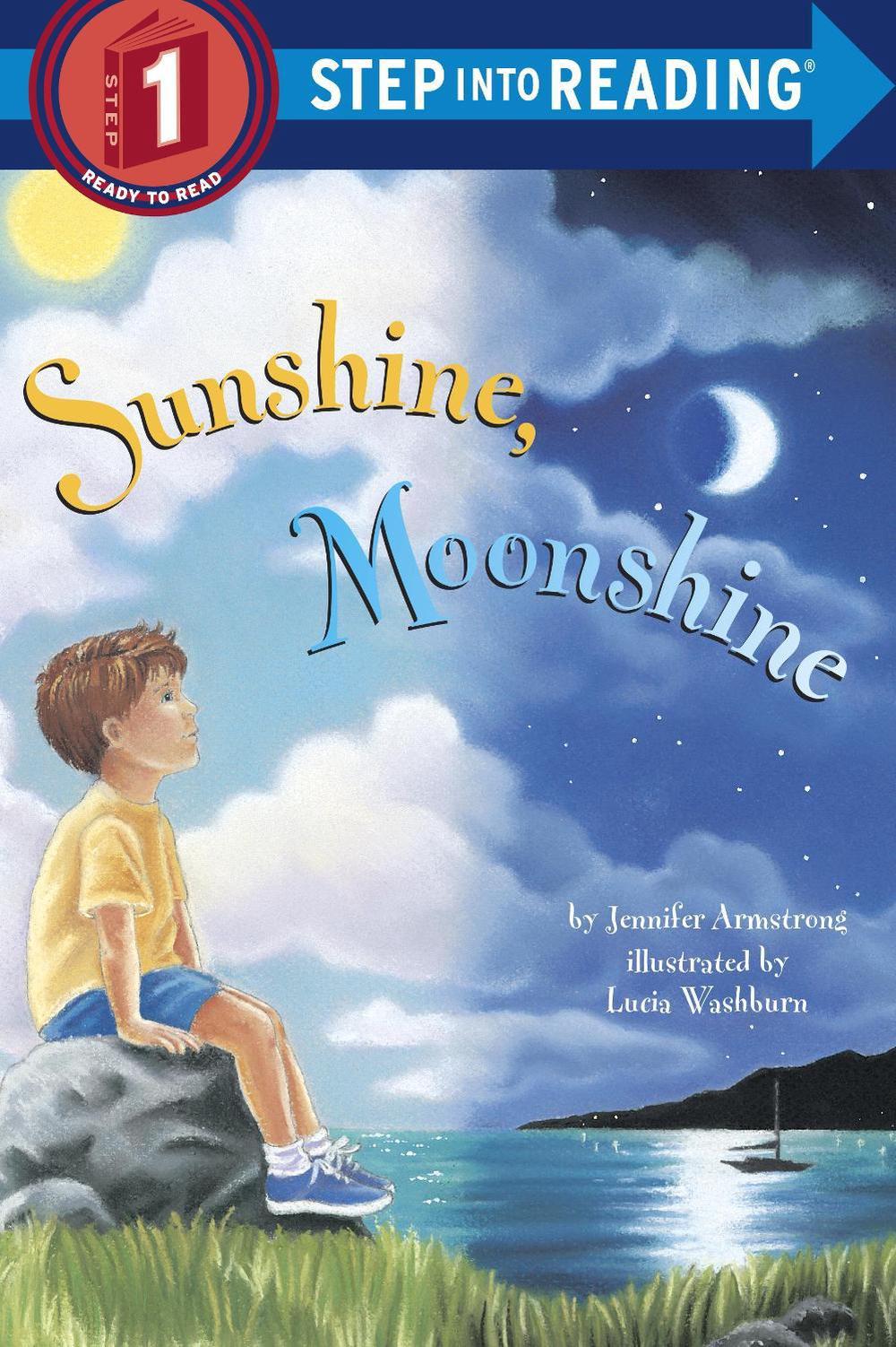 Sunshine, Moonshine by Jennifer Armstrong - ISBN: 9780679864424