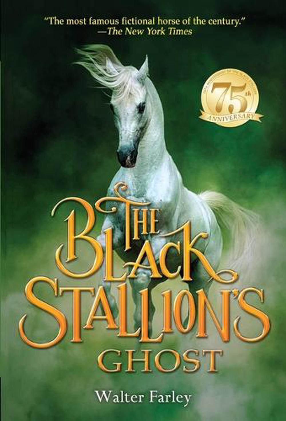 The Black Stallion's Ghost by Walter Farley - ISBN: 9780679869504