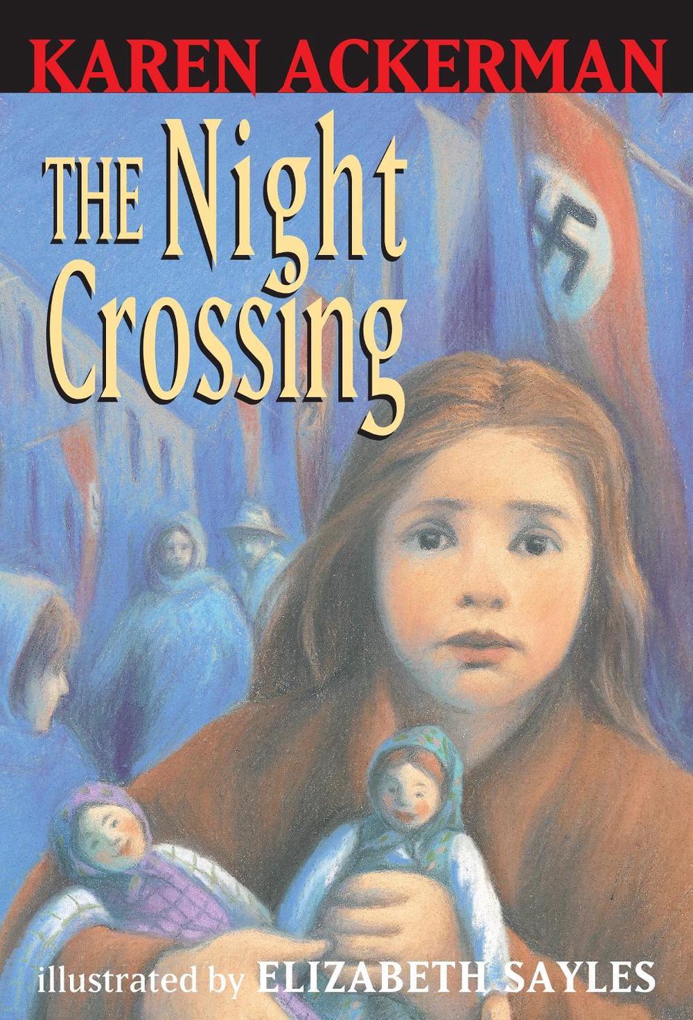 The Night Crossing by Karen Ackerman - ISBN: 9780679870401