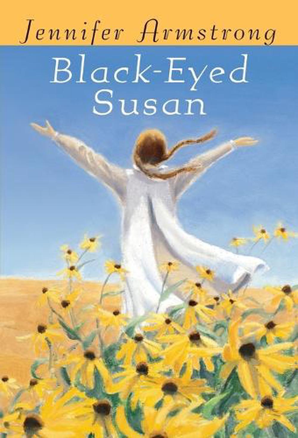 Black-Eyed Susan by Jennifer Armstrong - ISBN: 9780679885566