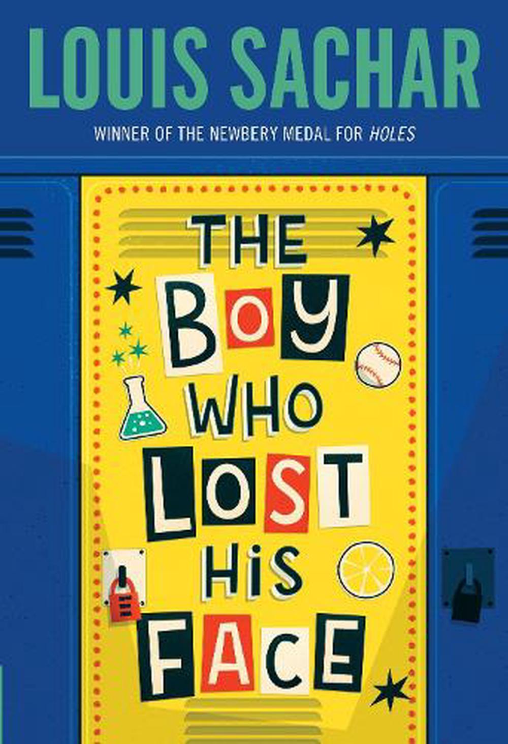 The Boy Who Lost His Face by Louis Sachar - ISBN: 9780679886228
