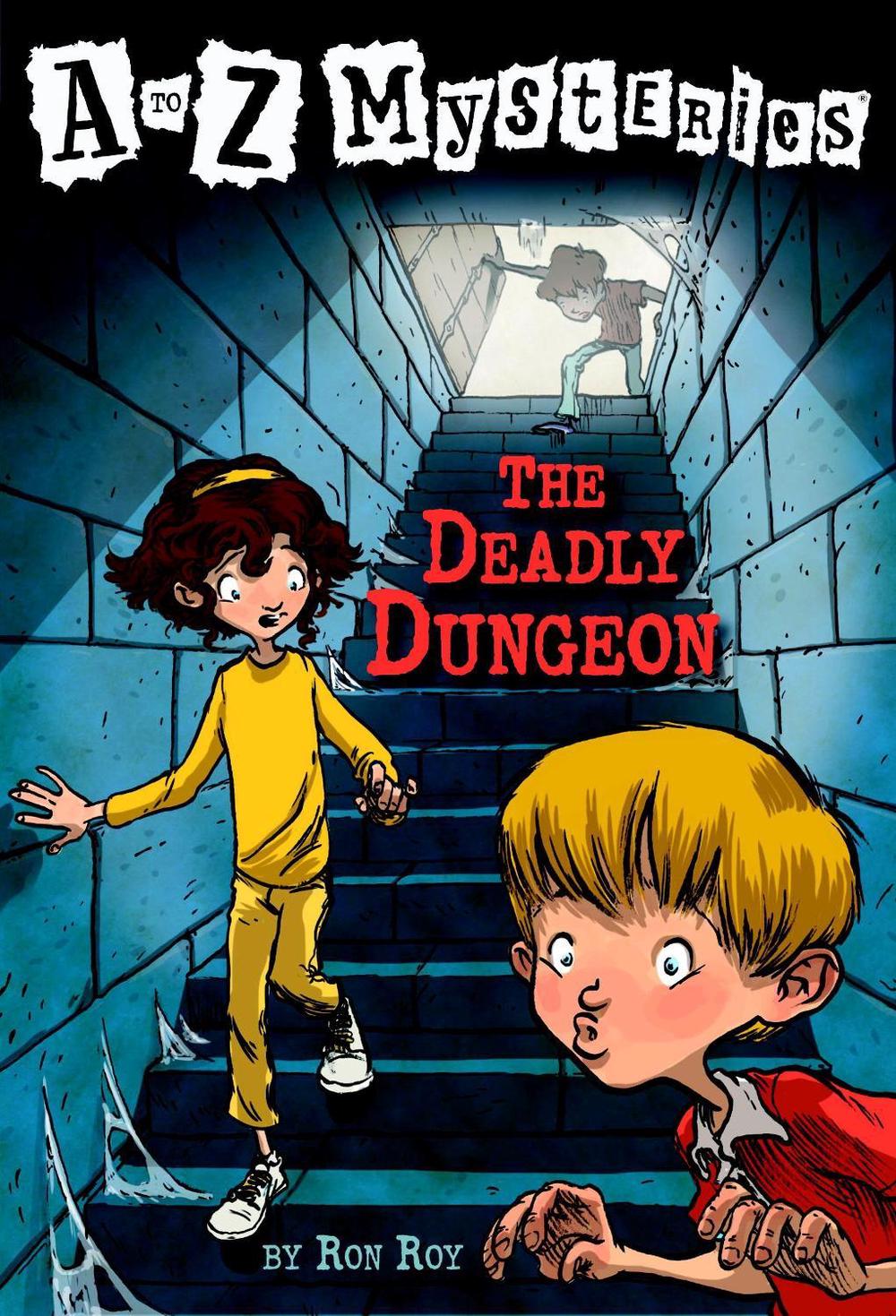 A to Z Mysteries: The Deadly Dungeon by Ron Roy - ISBN: 9780679887553