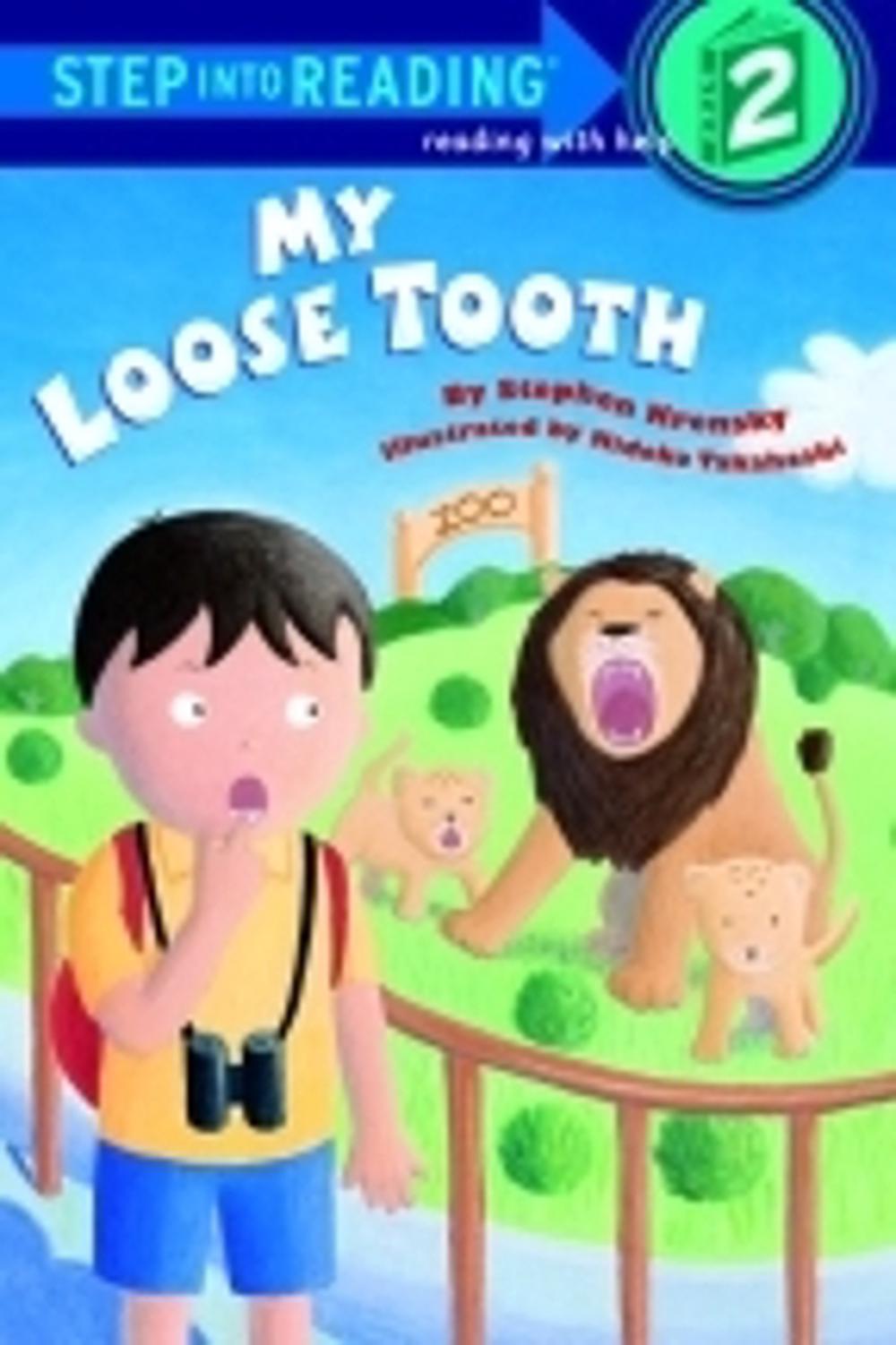 My Loose Tooth by Stephen Krensky - ISBN: 9780679888475