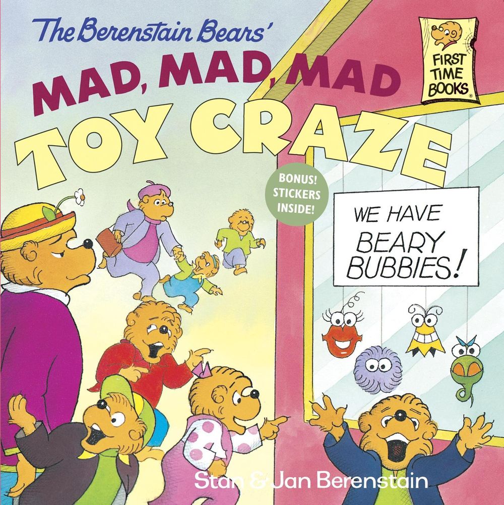 The Berenstain Bears' Mad, Mad, Mad Toy Craze by Stan Berenstain - ISBN: 9780679889588