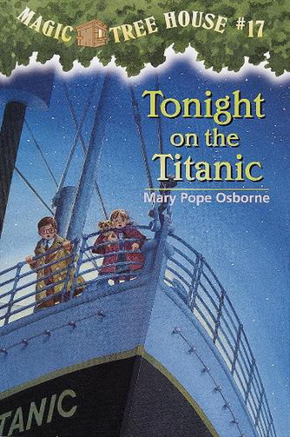 Tonight on the Titanic by Mary Pope Osborne - ISBN: 9780679890638
