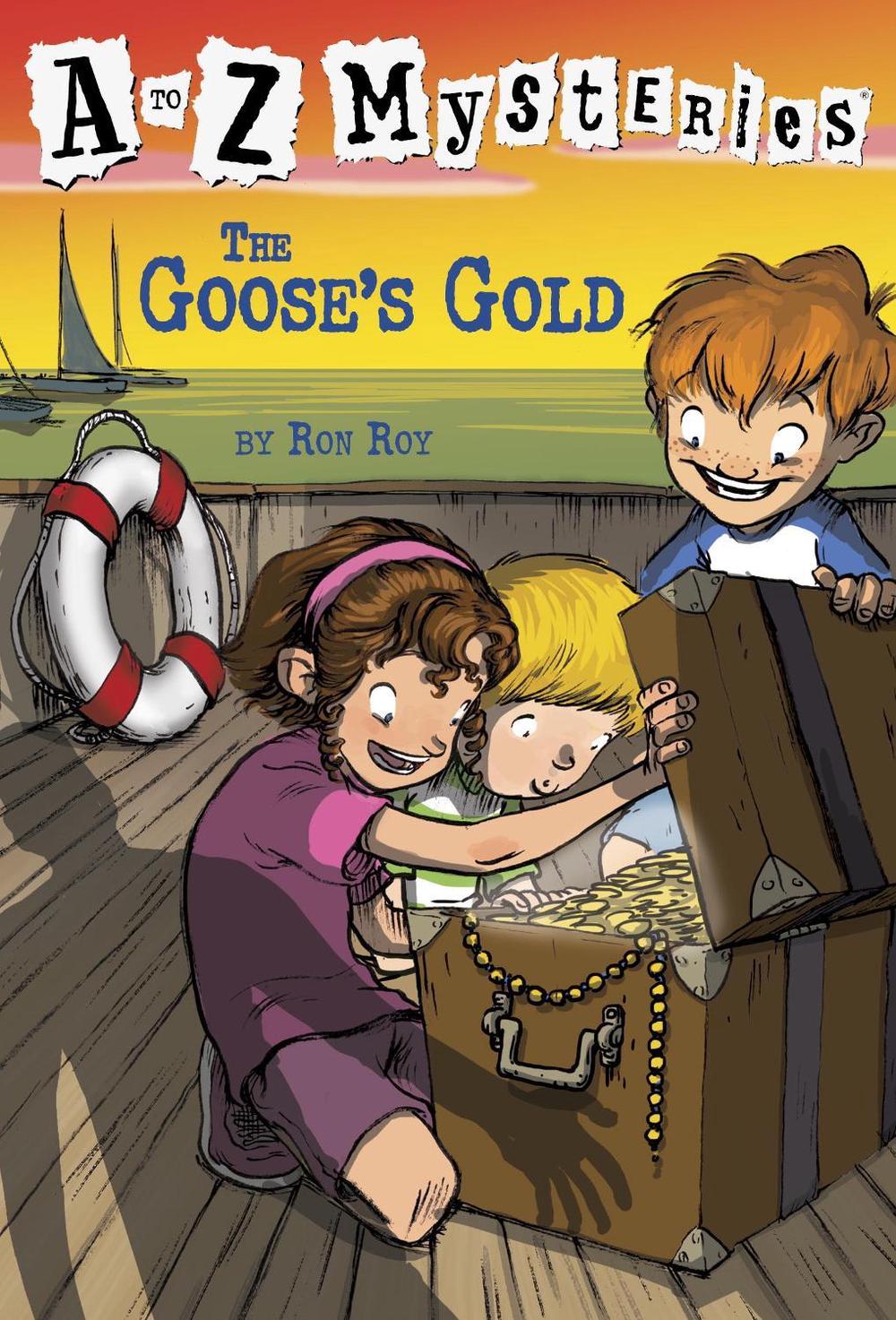 A to Z Mysteries: The Goose's Gold by Ron Roy - ISBN: 9780679890782