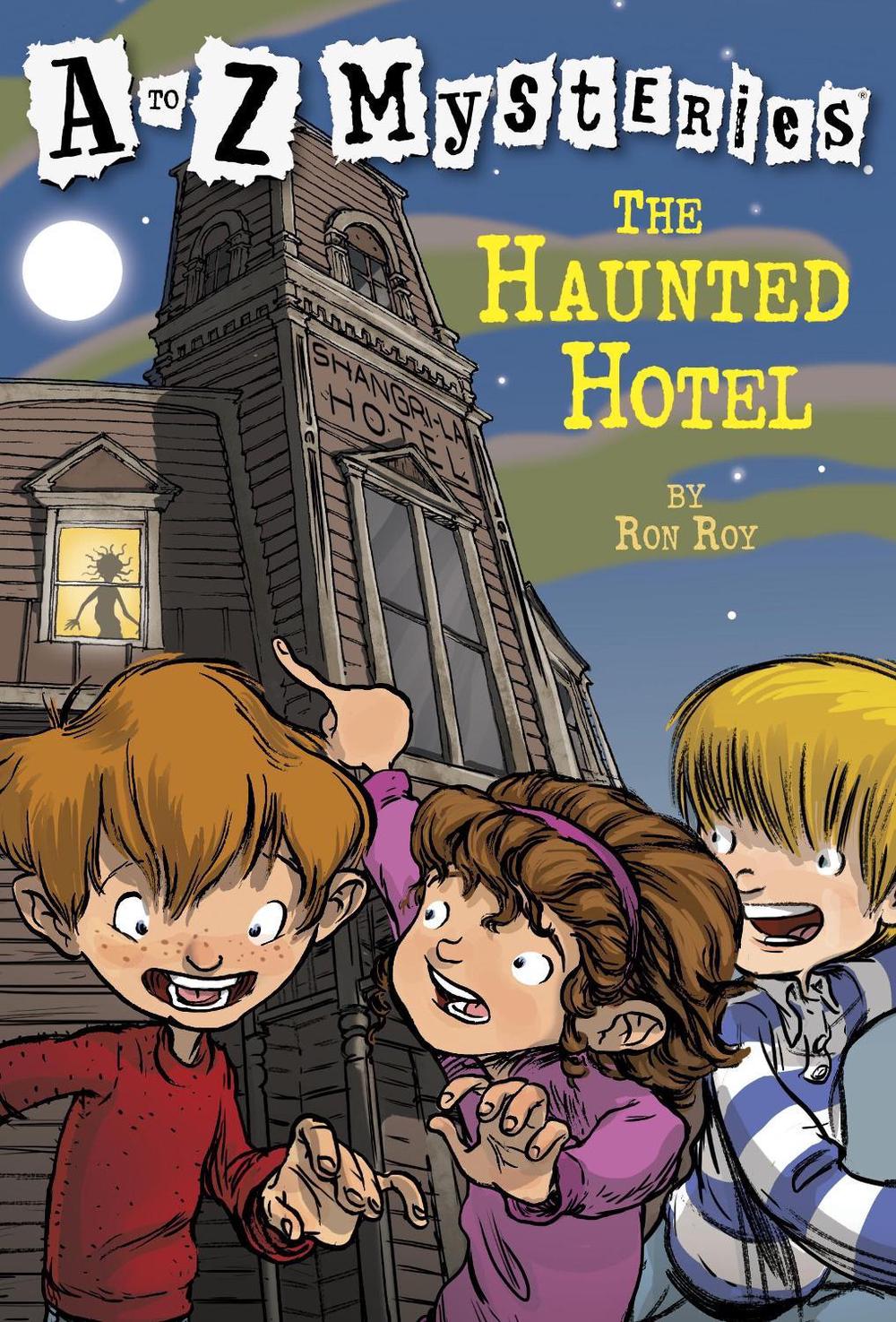 A to Z Mysteries: The Haunted Hotel by Ron Roy - ISBN: 9780679890799