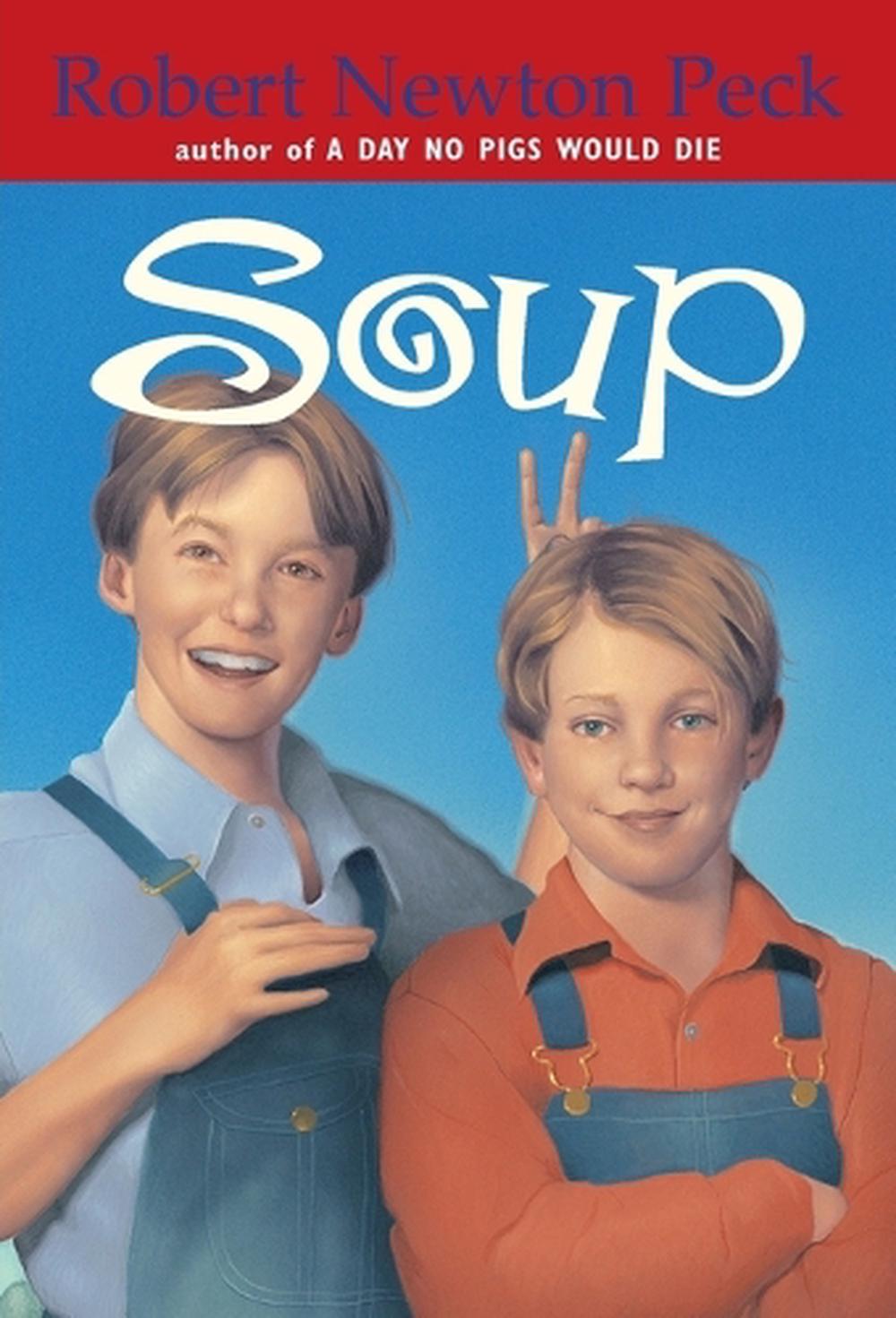 Soup by Robert Newton Peck - ISBN: 9780679892618