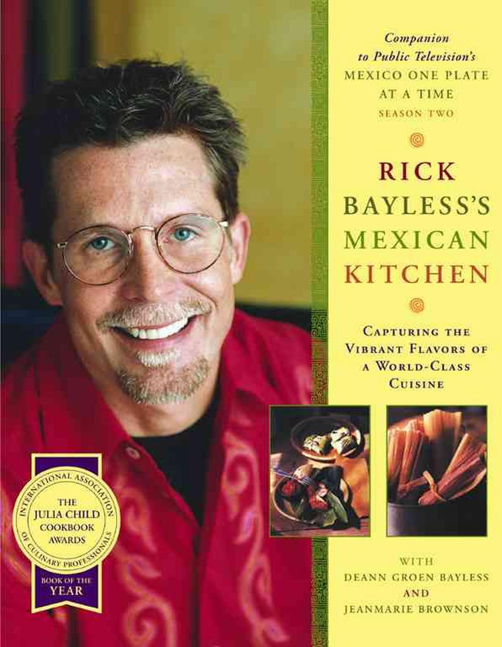 Rick Bayless's Mexican Kitchen, 9780684800066