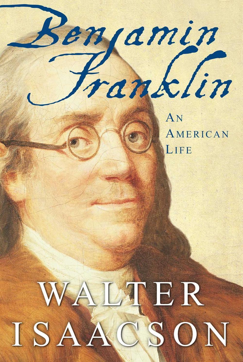 Benjamin Franklin: An American Life, 9780684807614