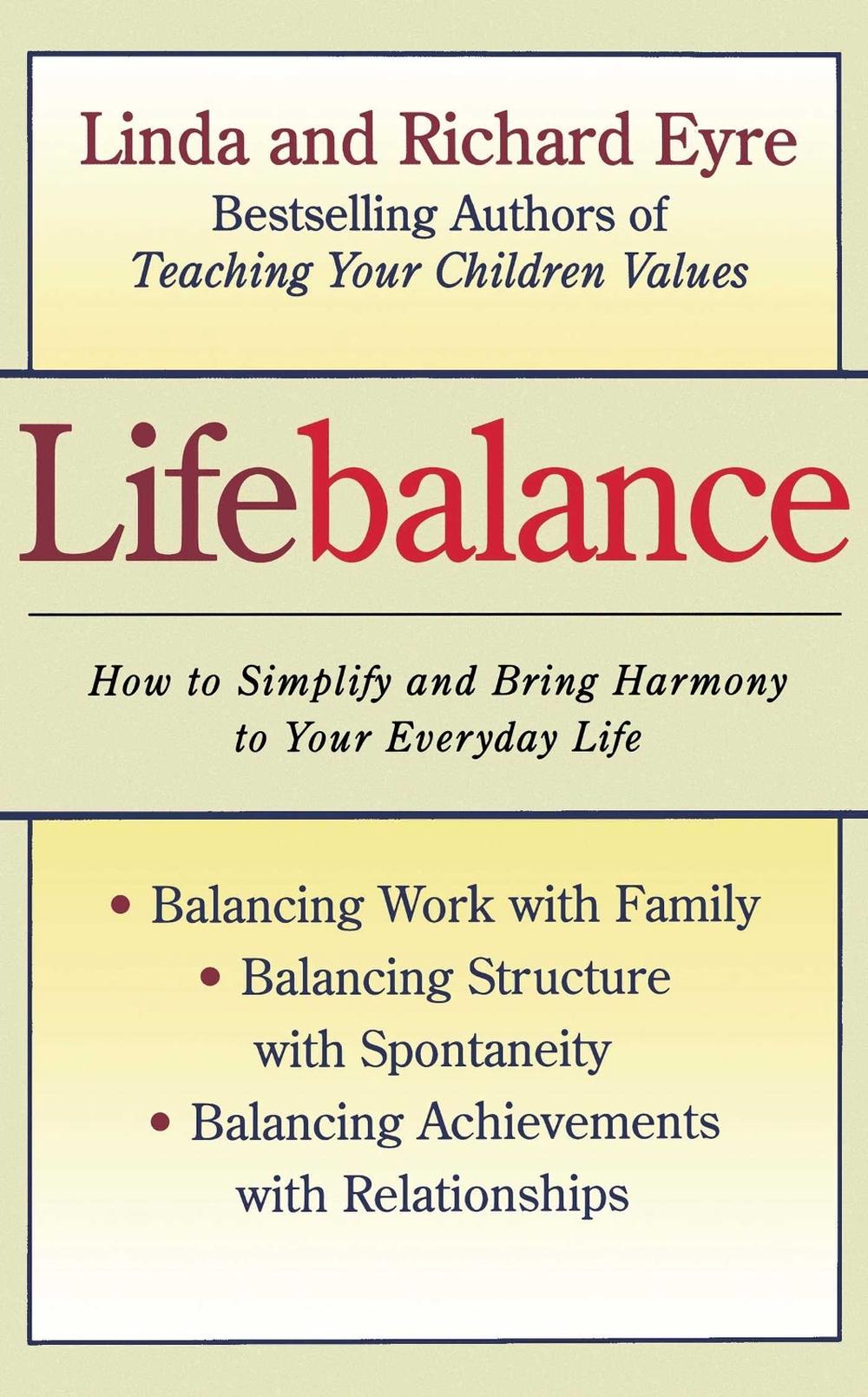 Lifebalance by Linda Eyre - ISBN: 9780684811284