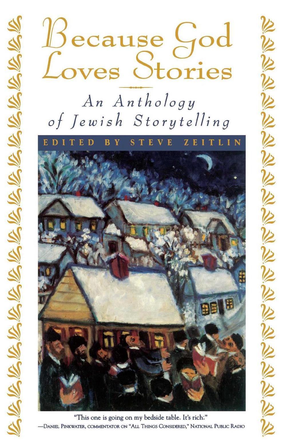 Because God Loves Stories by Steve Zeitlin - ISBN: 9780684811758