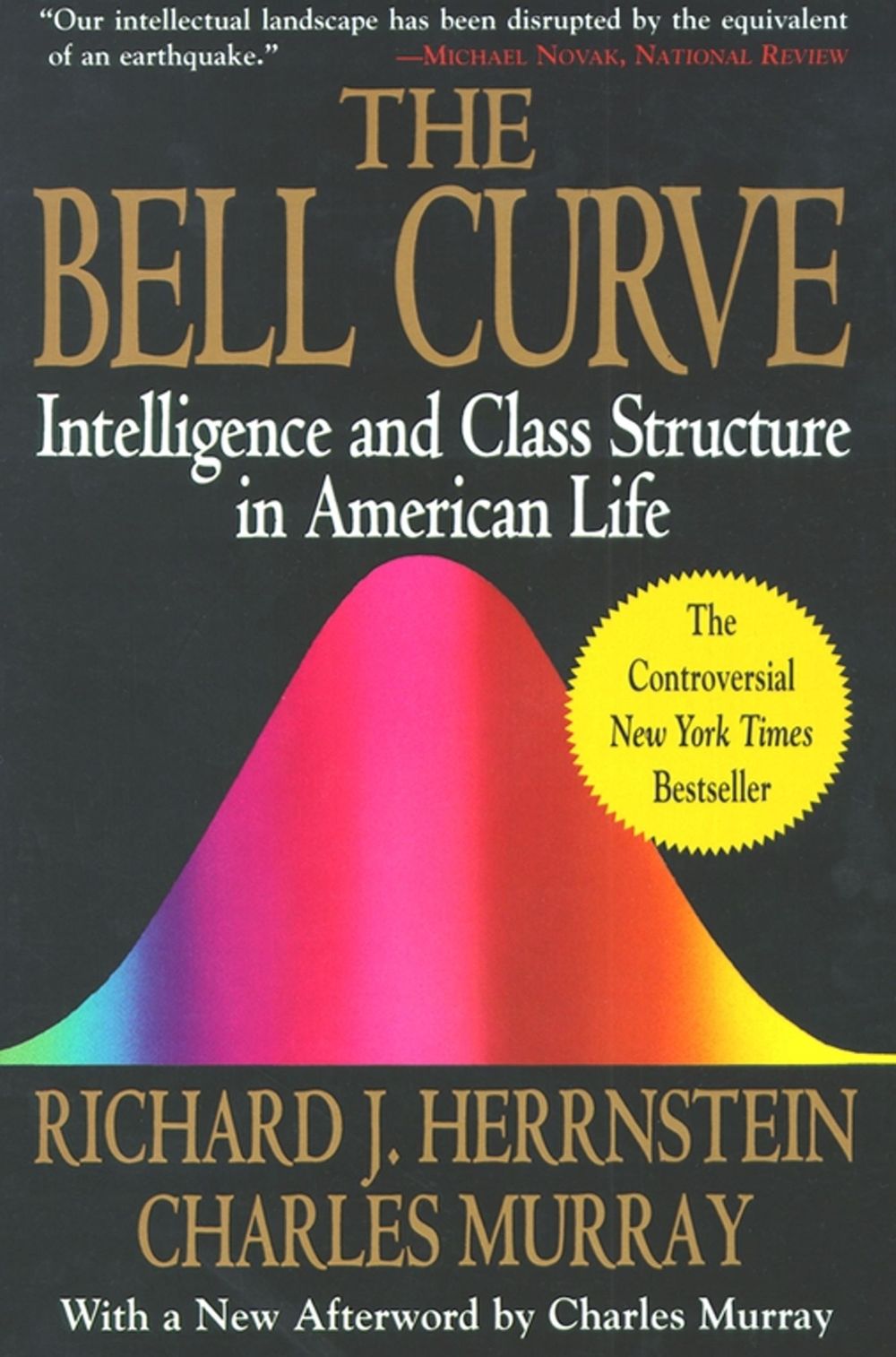The Bell Curve by Richard J. Herrnstein - ISBN: 9780684824291