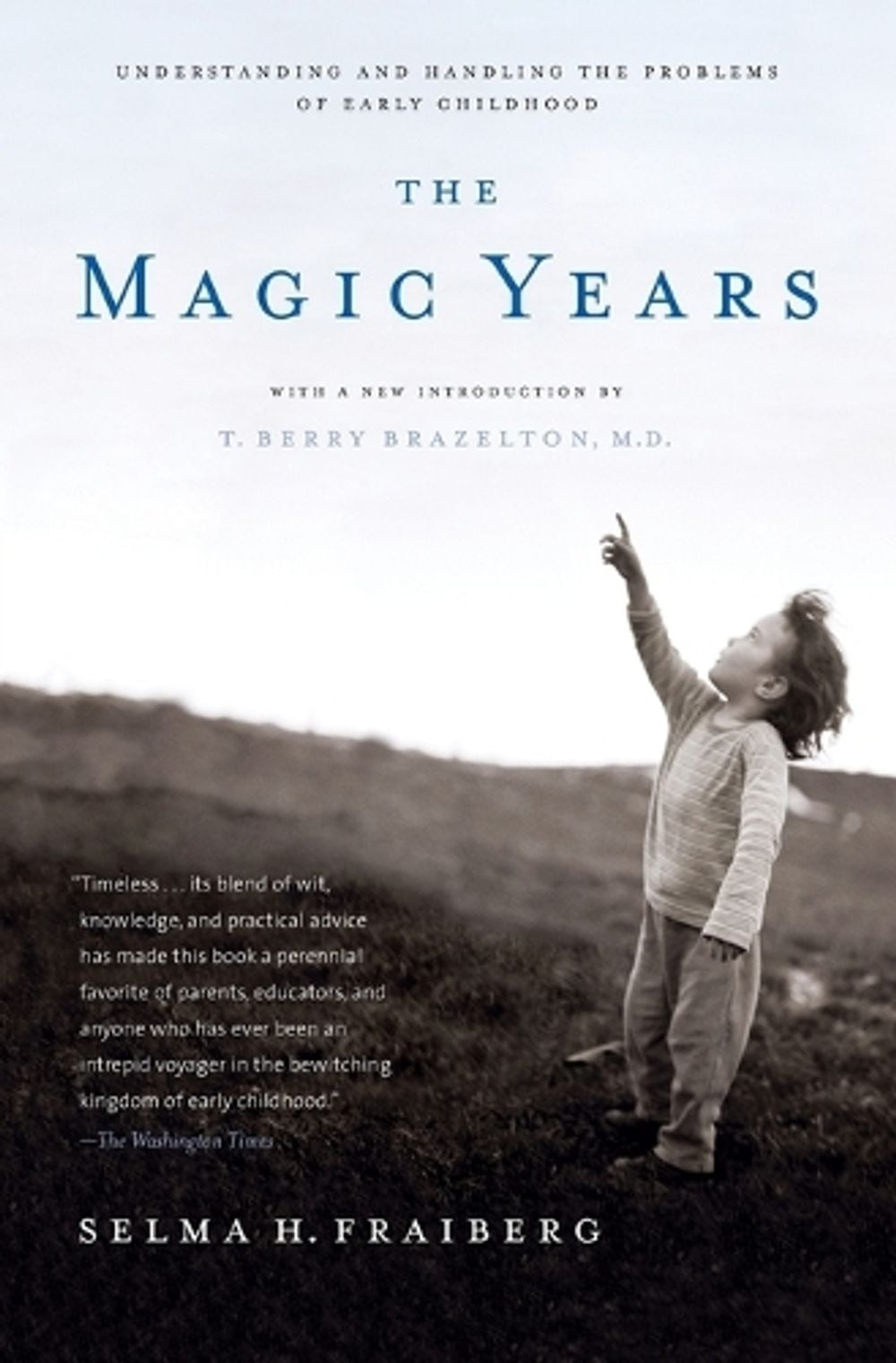 The Magic Years by Selma H. Fraiberg - ISBN: 9780684825502
