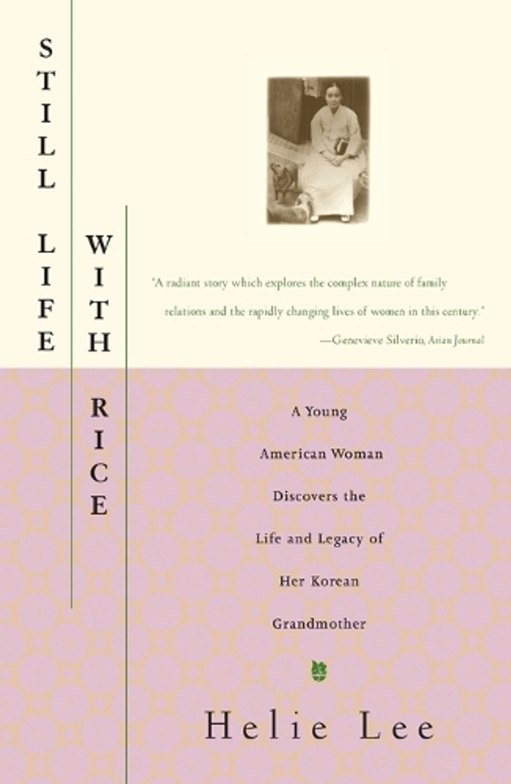 Still Life With Rice by Helie Lee - ISBN: 9780684827117