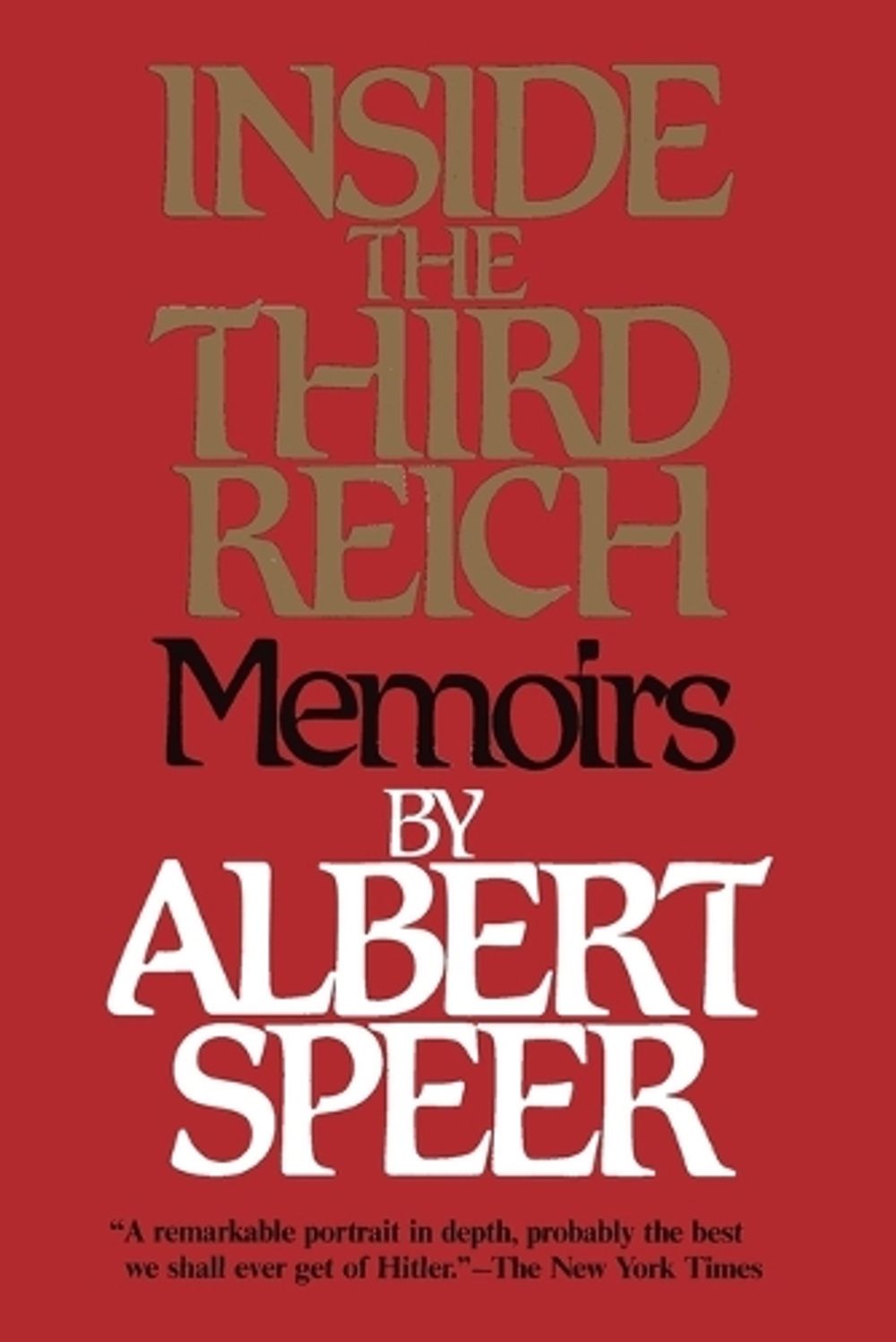 Inside the Third Reich by Albert Speer - ISBN: 9780684829494