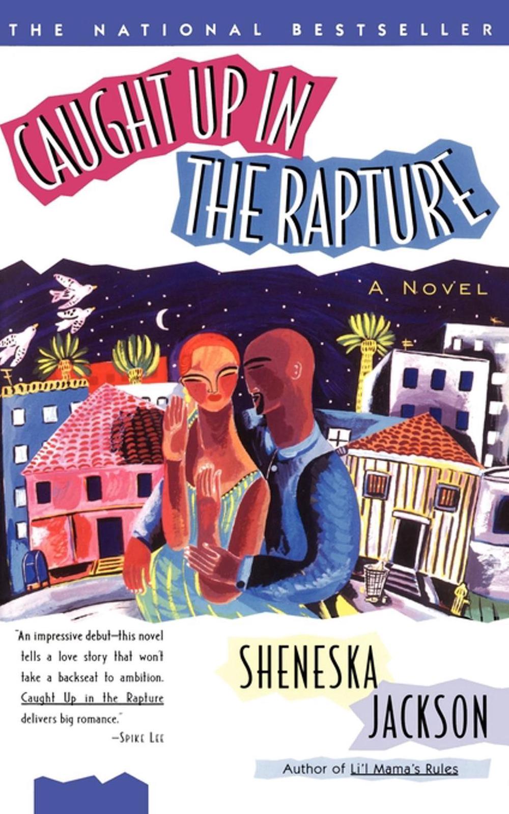 Caught Up in the Rapture by Sheneska Jackson - ISBN: 9780684831534