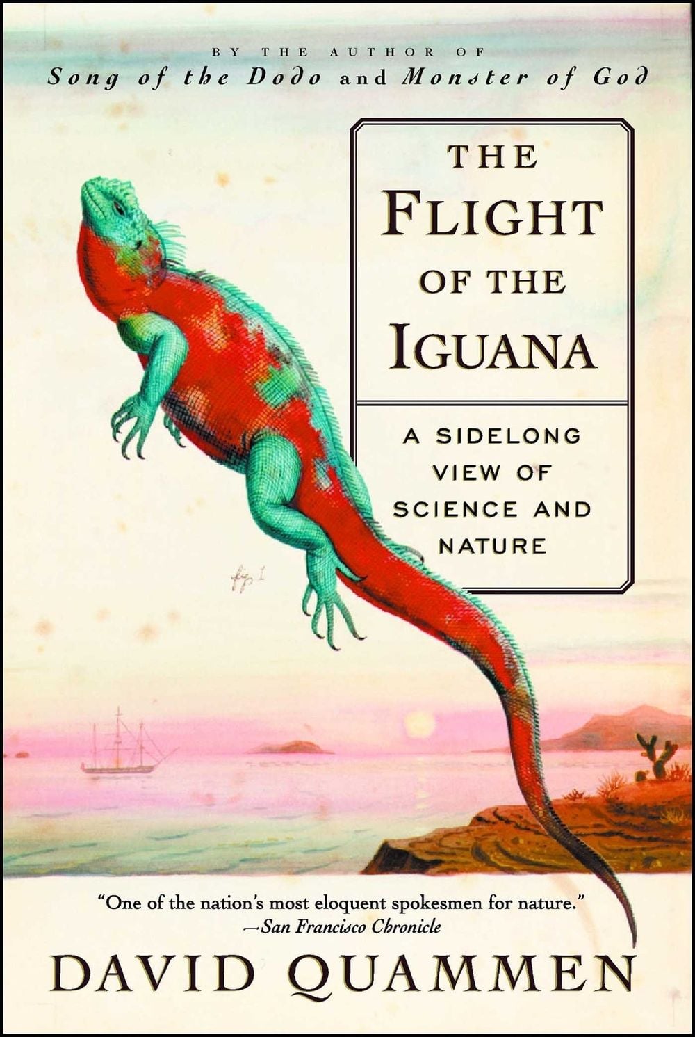 The Flight of the Iguana by David Quammen - ISBN: 9780684836263