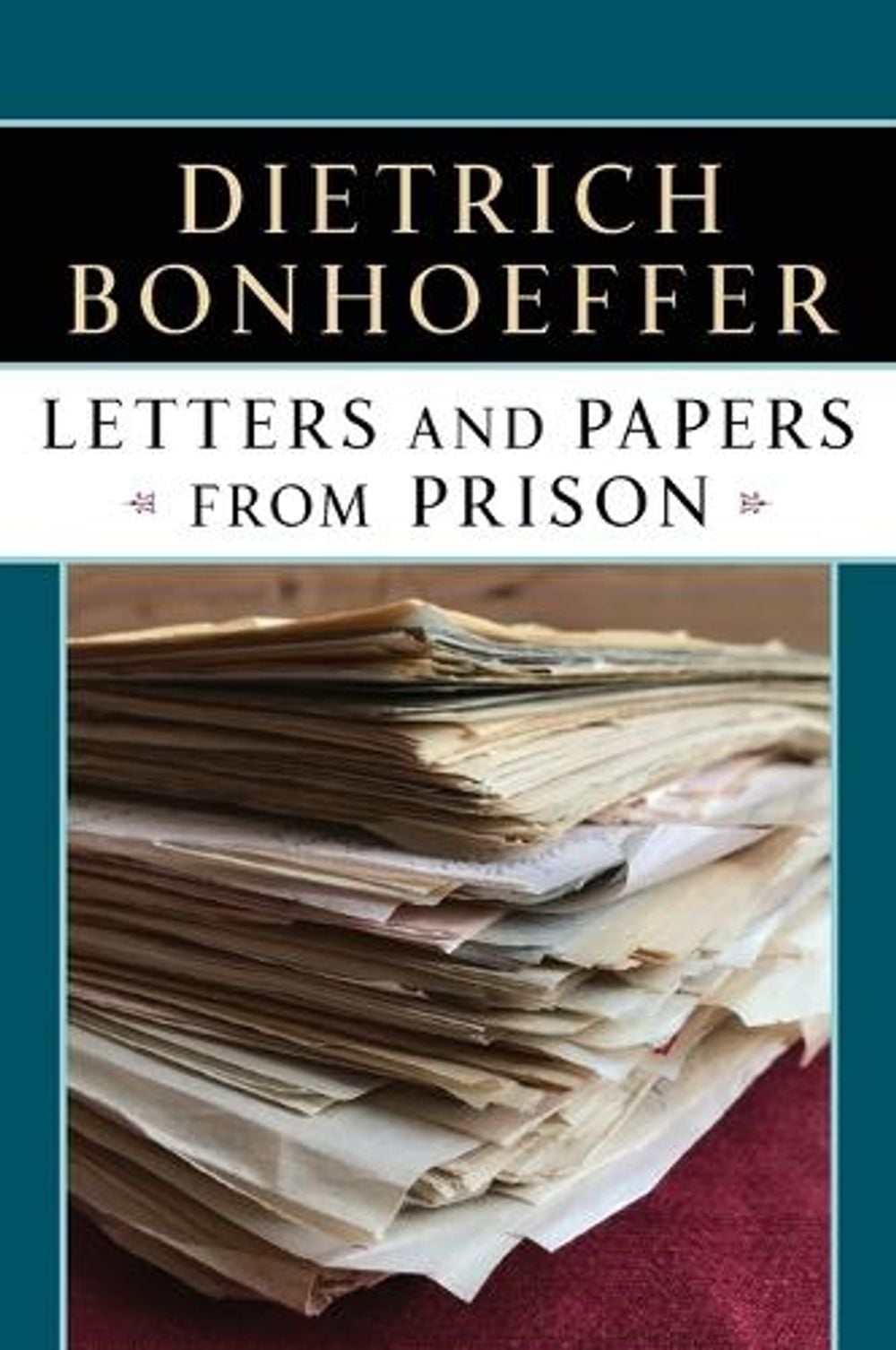 Letters and Papers from Prison by Dietrich Bonhoeffer - ISBN: 9780684838274