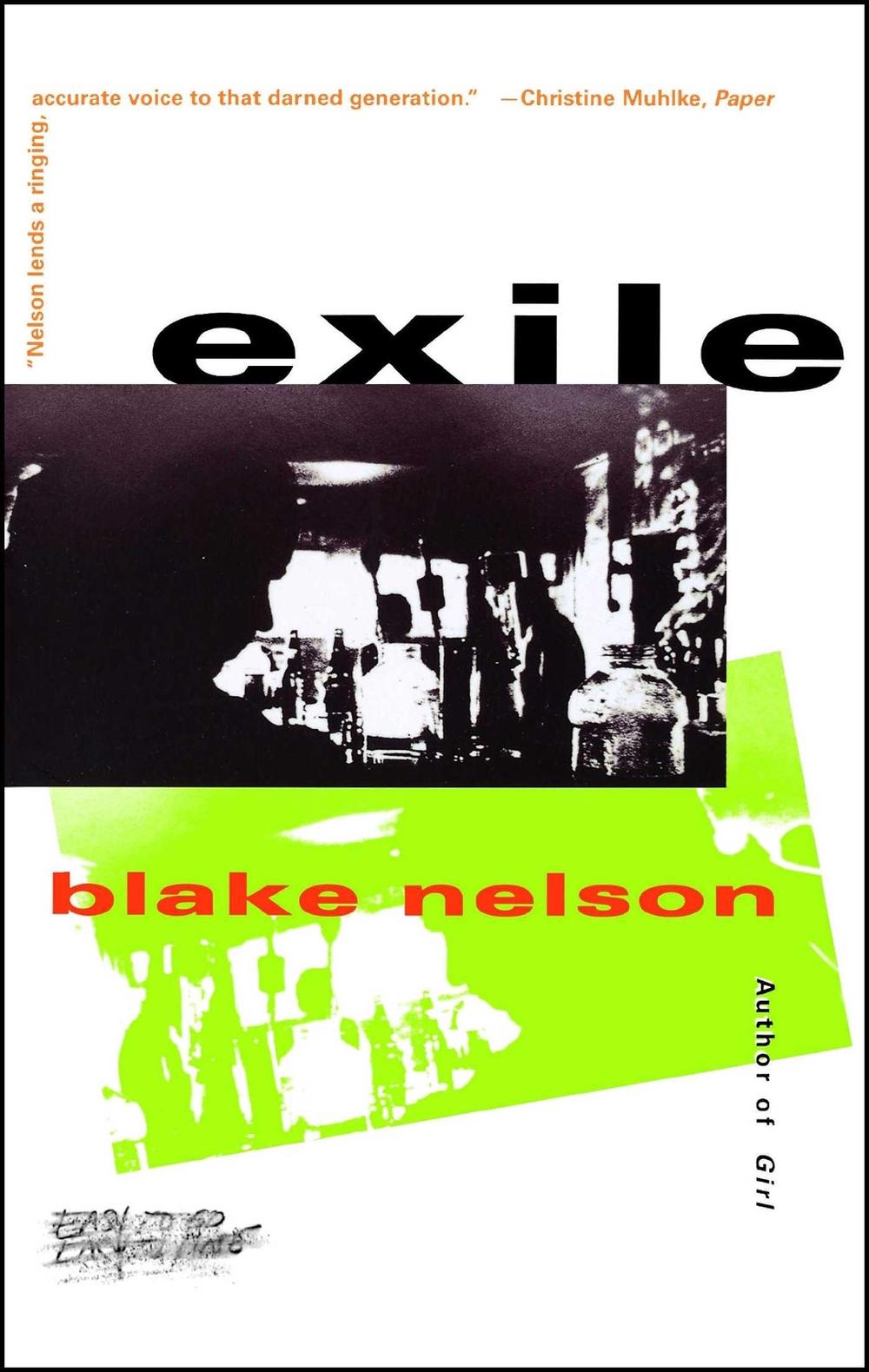 Exile by Blake Nelson - ISBN: 9780684838380