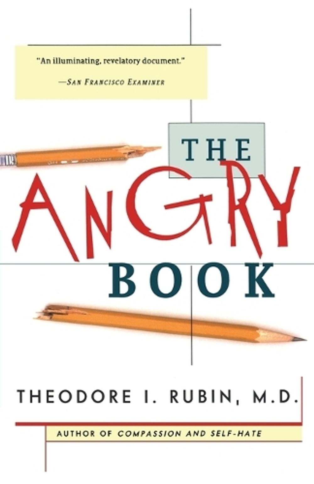 The Angry Book by Theodore I. Rubin - ISBN: 9780684842011