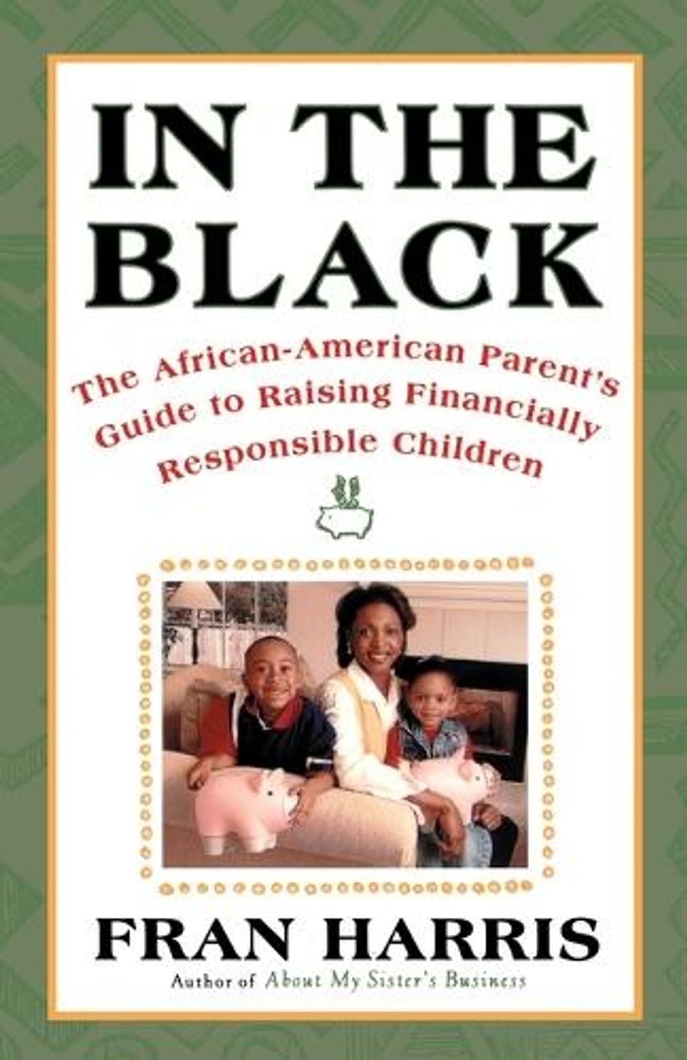 In The Black by Fran Harris - ISBN: 9780684843384